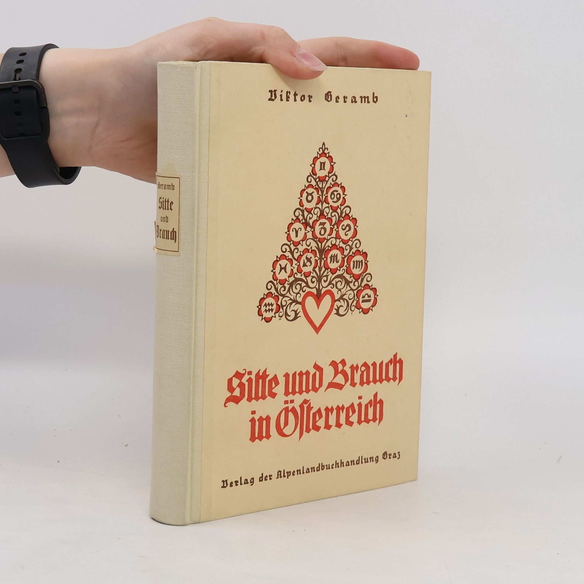 Viktor von Geramb Sitte und Brauch in Österreich
