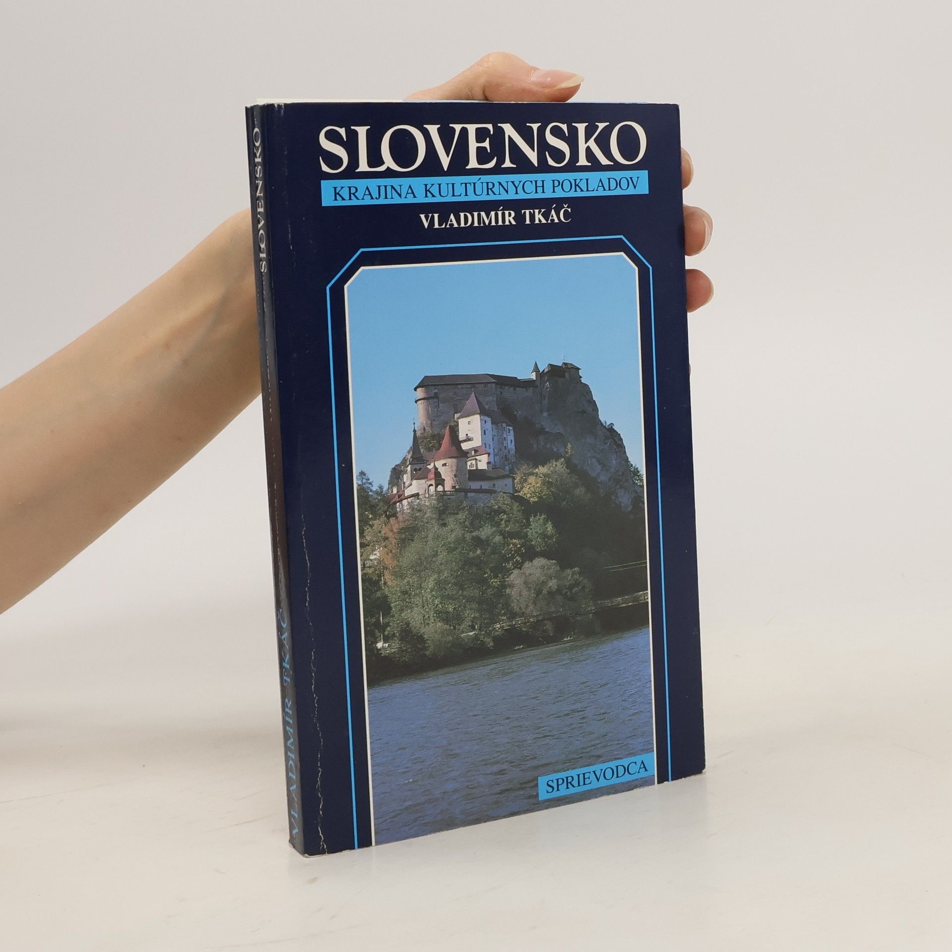 Vladimír Tkáč Slovensko - Krajina kultúrnych pokladov