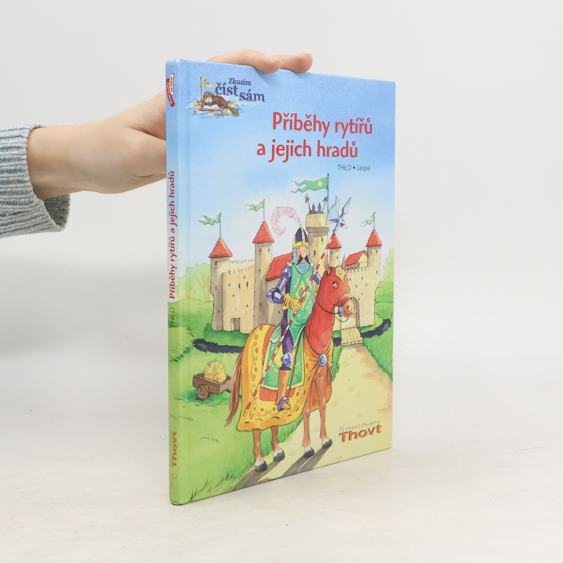 kolektiv Příběhy rytířů a jejich hradů