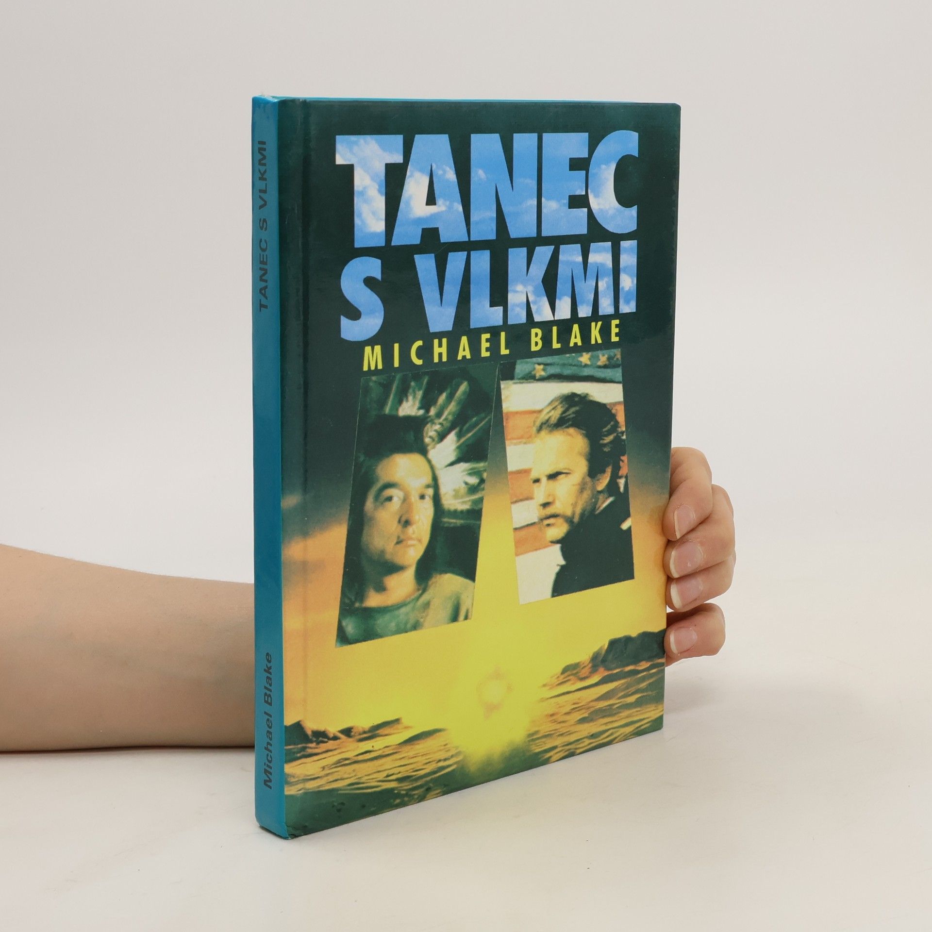 Michael Blake Tanec s vlkmi