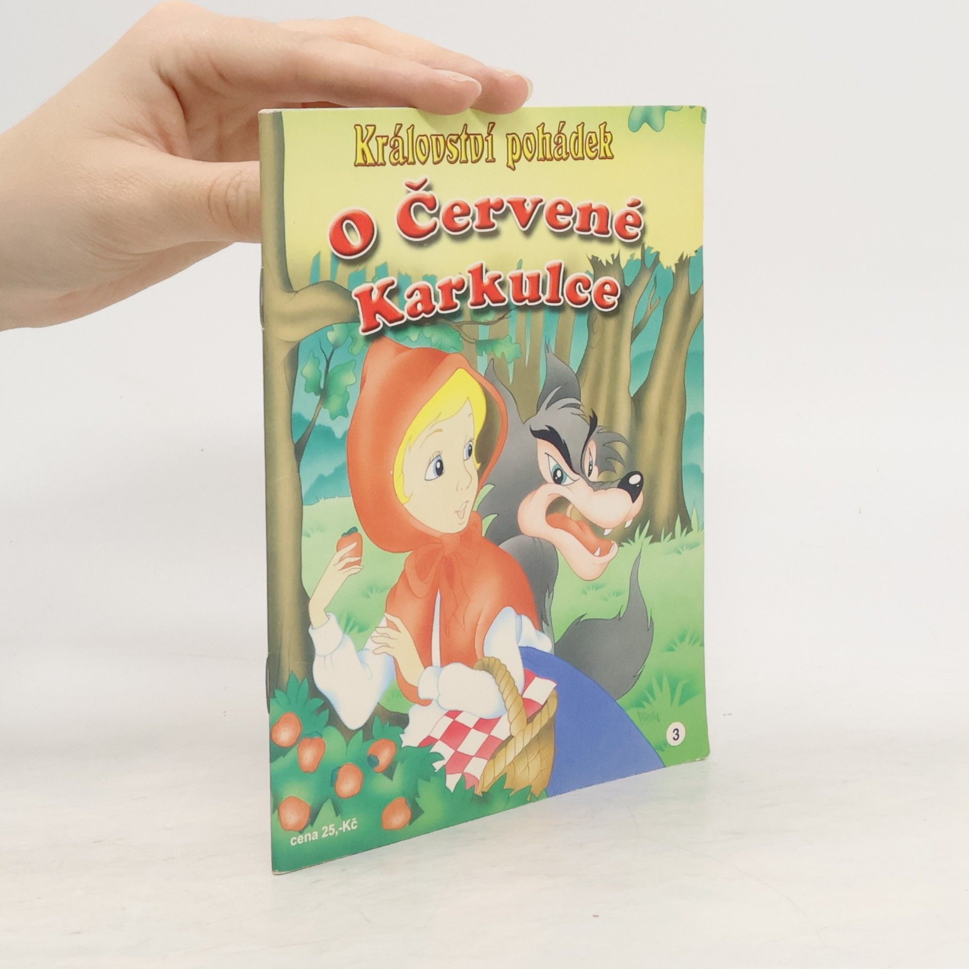 Kolektiv autorů O Červené Karkulce