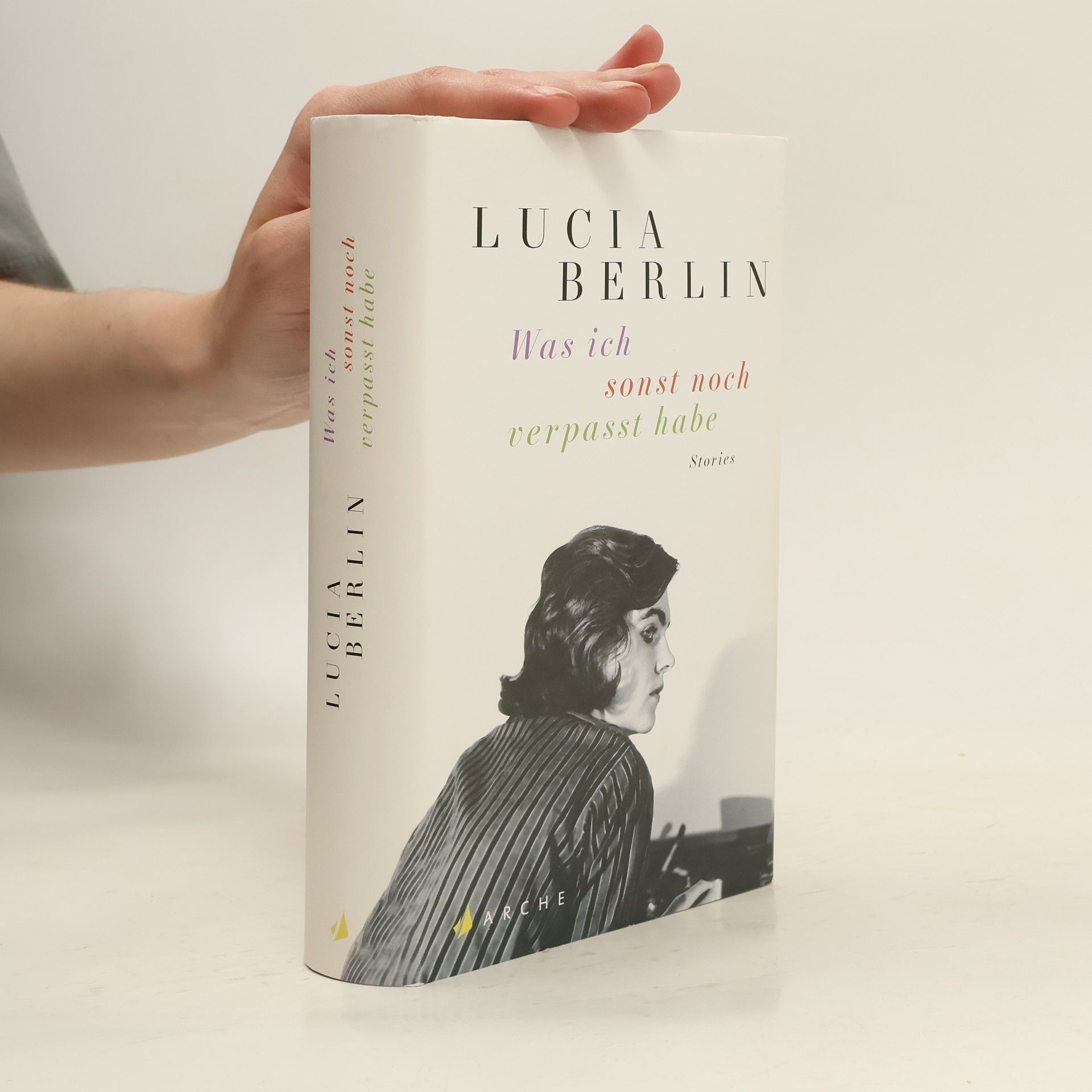 Lucia Berlin Was ich sonst noch verpasst habe
