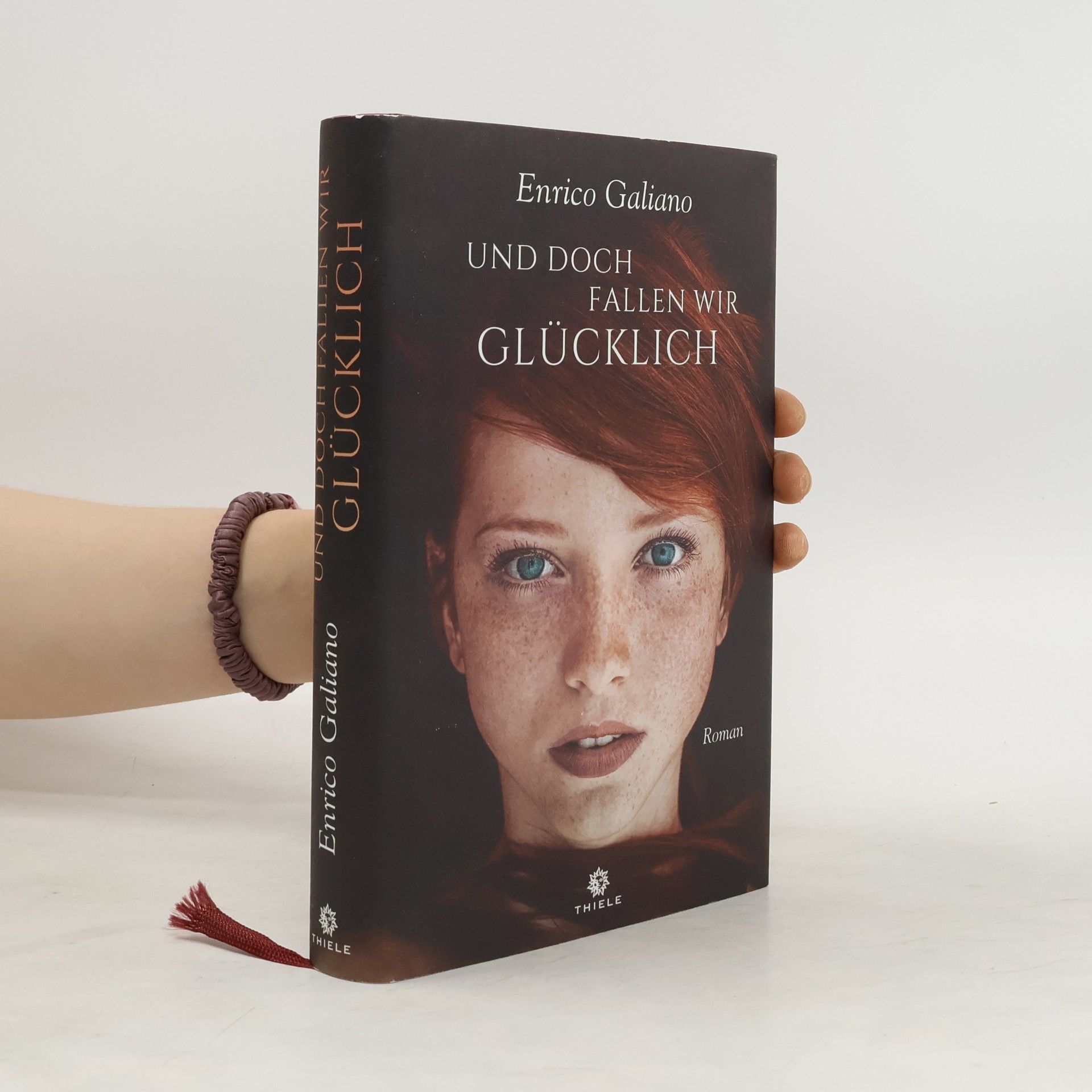 Enrico Galiano Und doch fallen wir glücklich