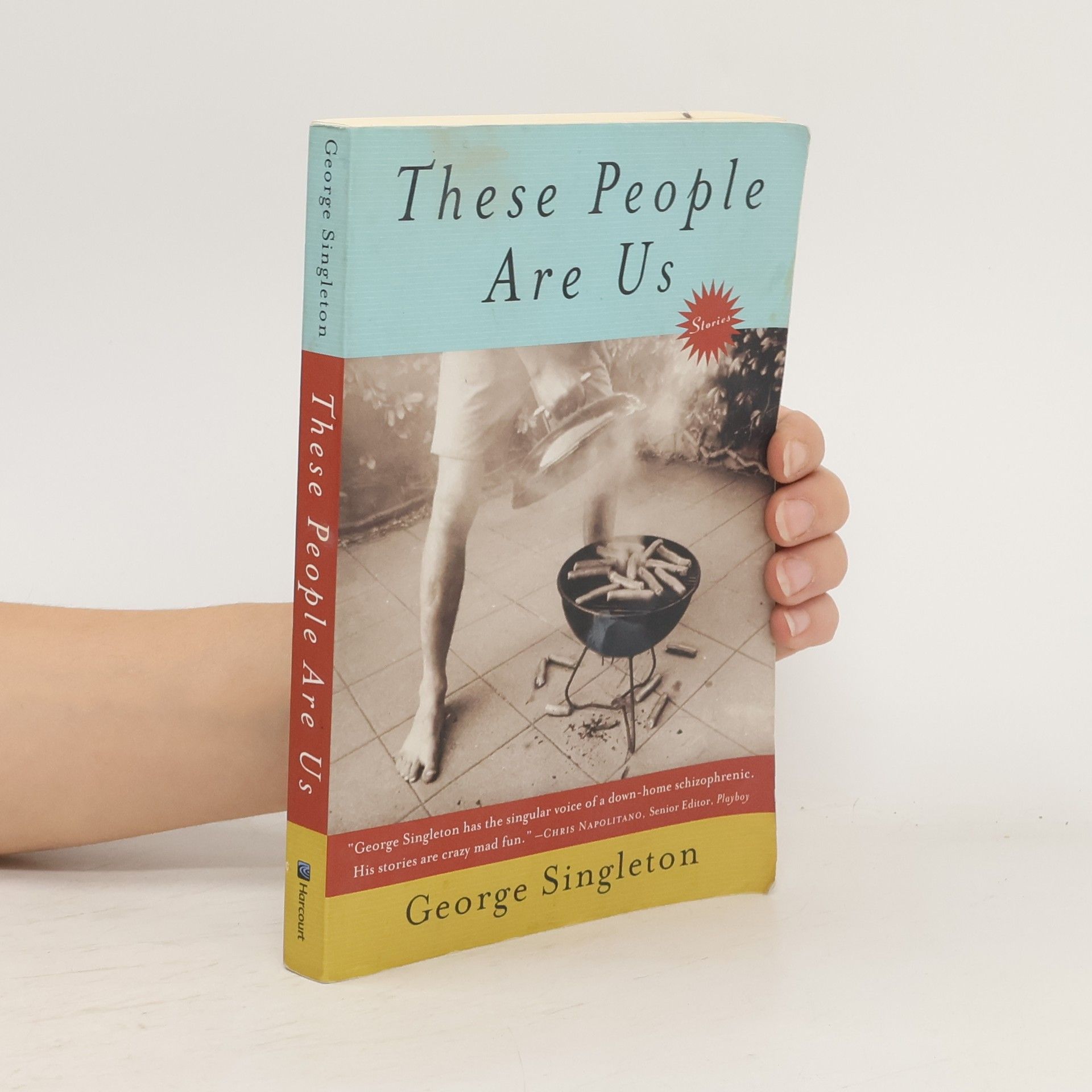George Singleton These People Are Us