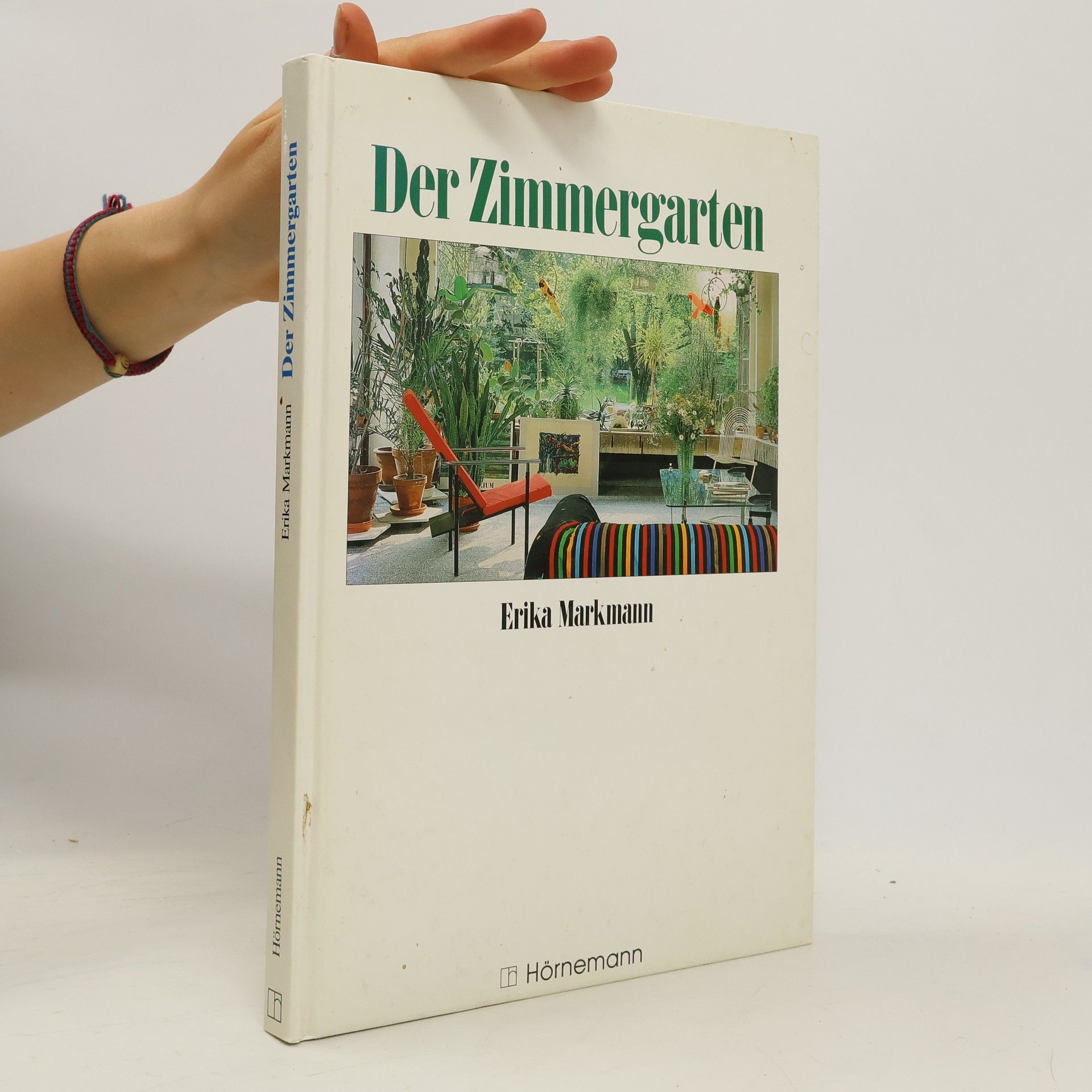 Erika Markmann Der Zimmergarten