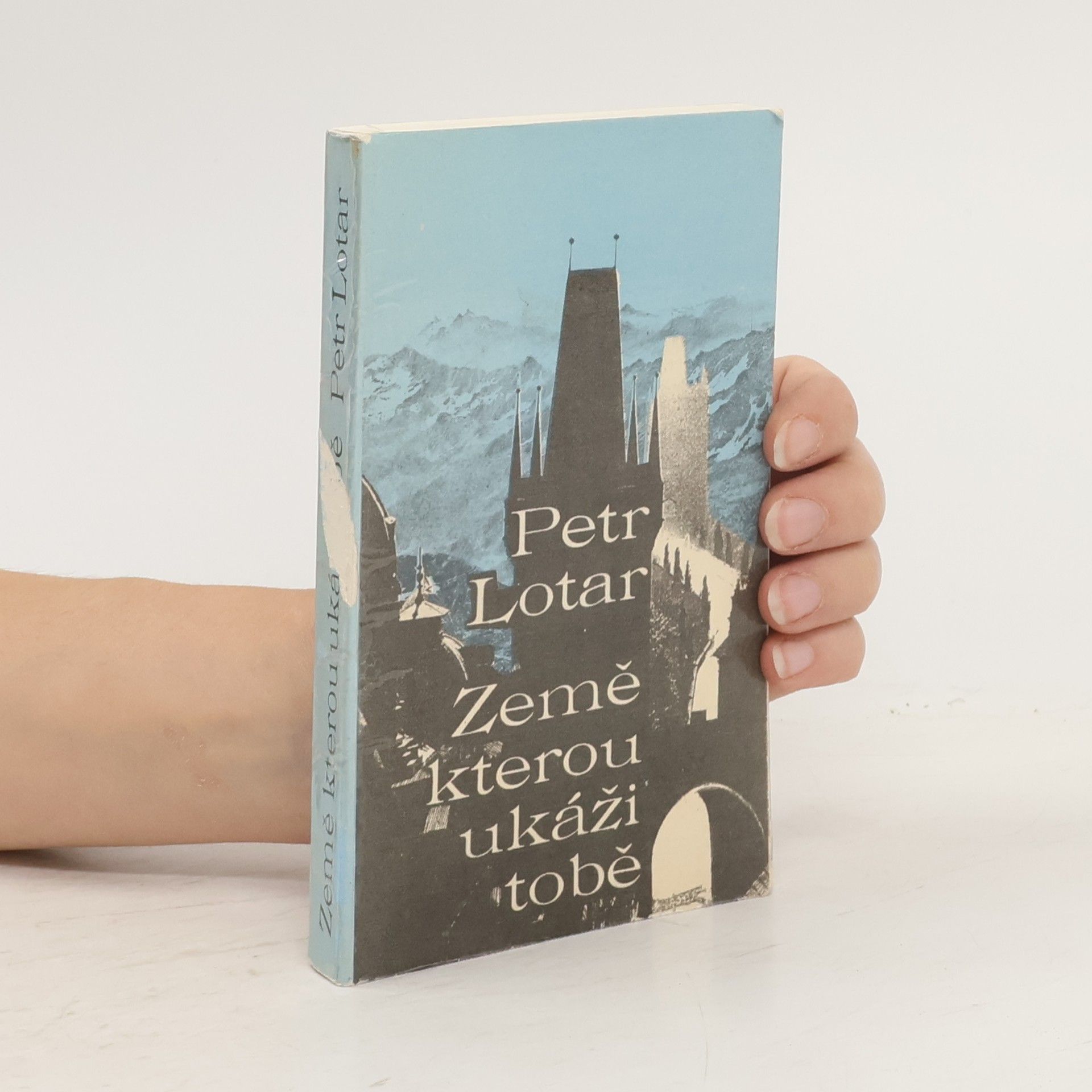 Petr Lotar Země kterou ukáži tobě