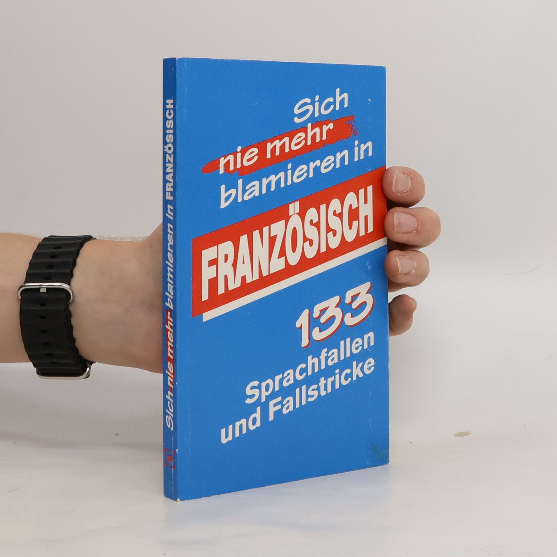 Daniela Lisiecki Sich nie mehr blamieren in Französisch