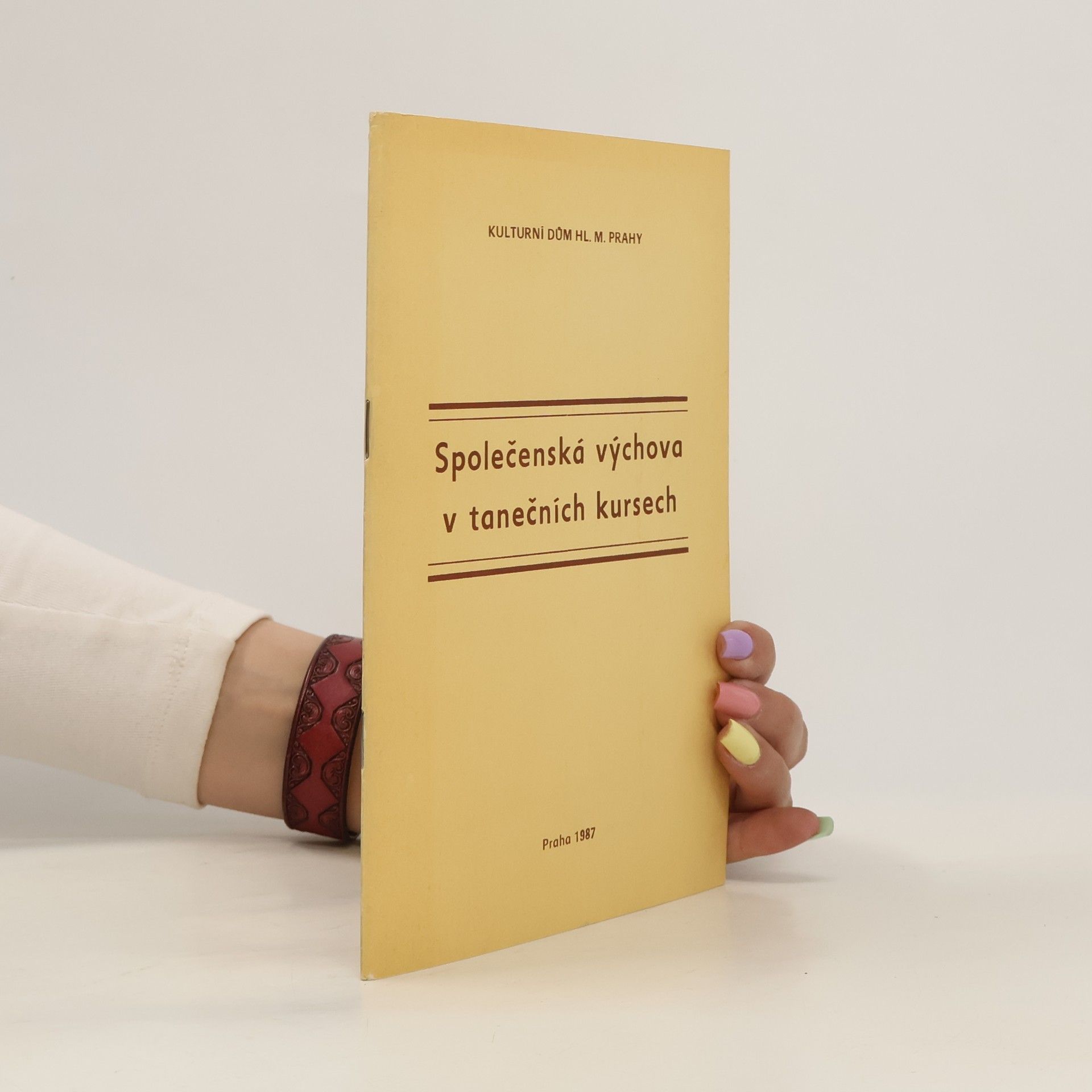Kolektiv autorů Společenská výchova v tanečních kursech