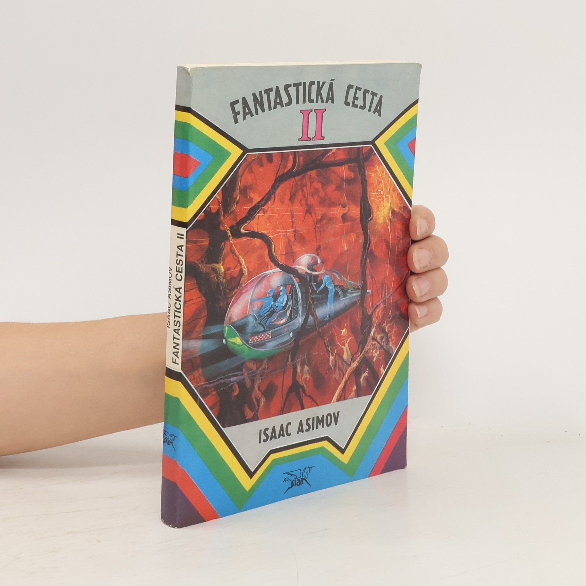 Isaac Asimov Fantastická cesta II : místo určení: mozek