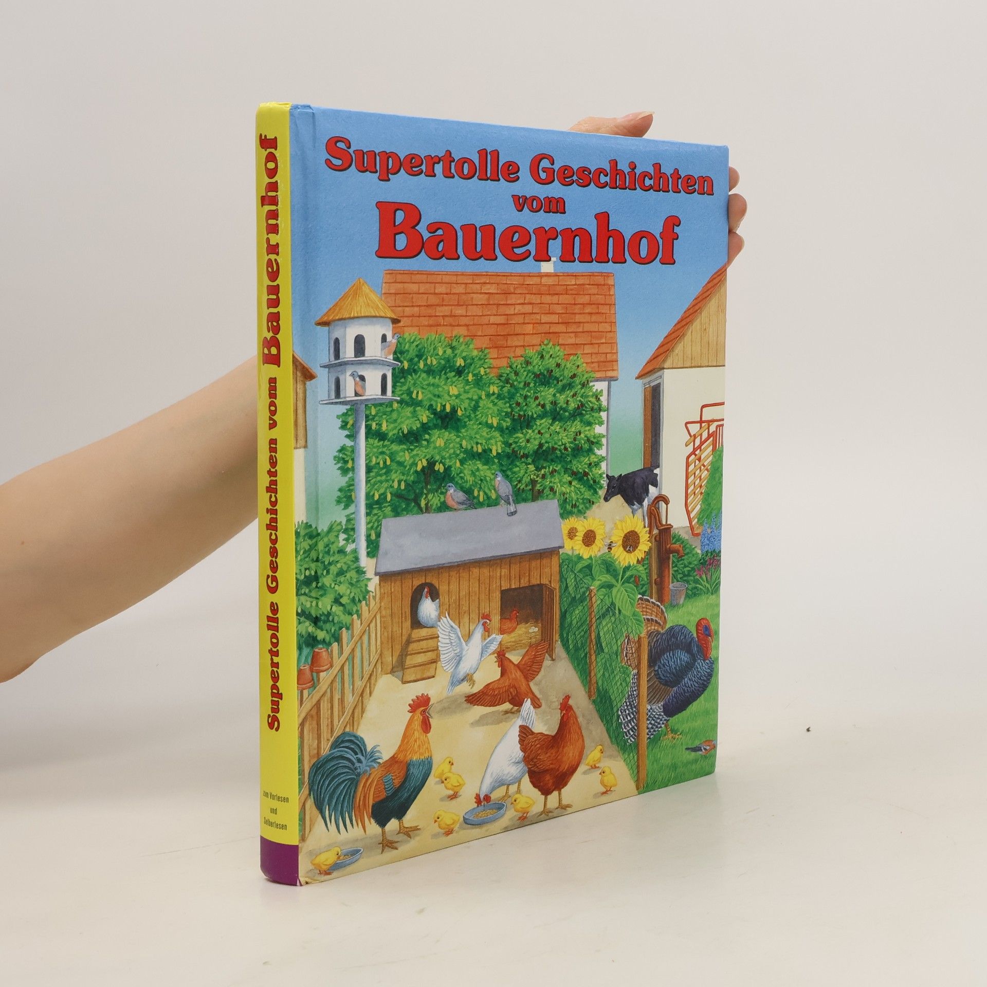 Autorenkollektiv Supertolle Geschichten vom Bauernhof