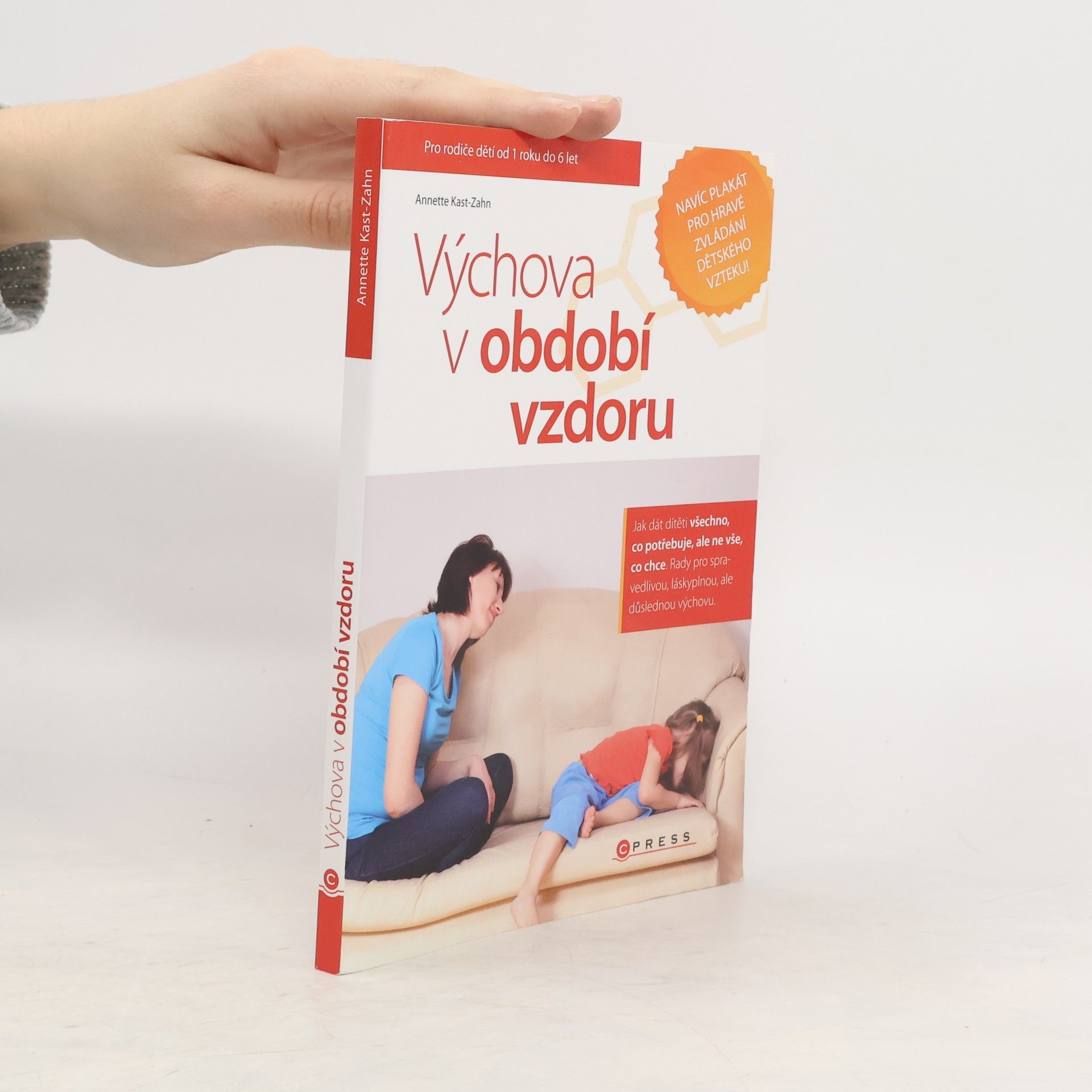 Annette Kast-Zahn Výchova v období vzdoru