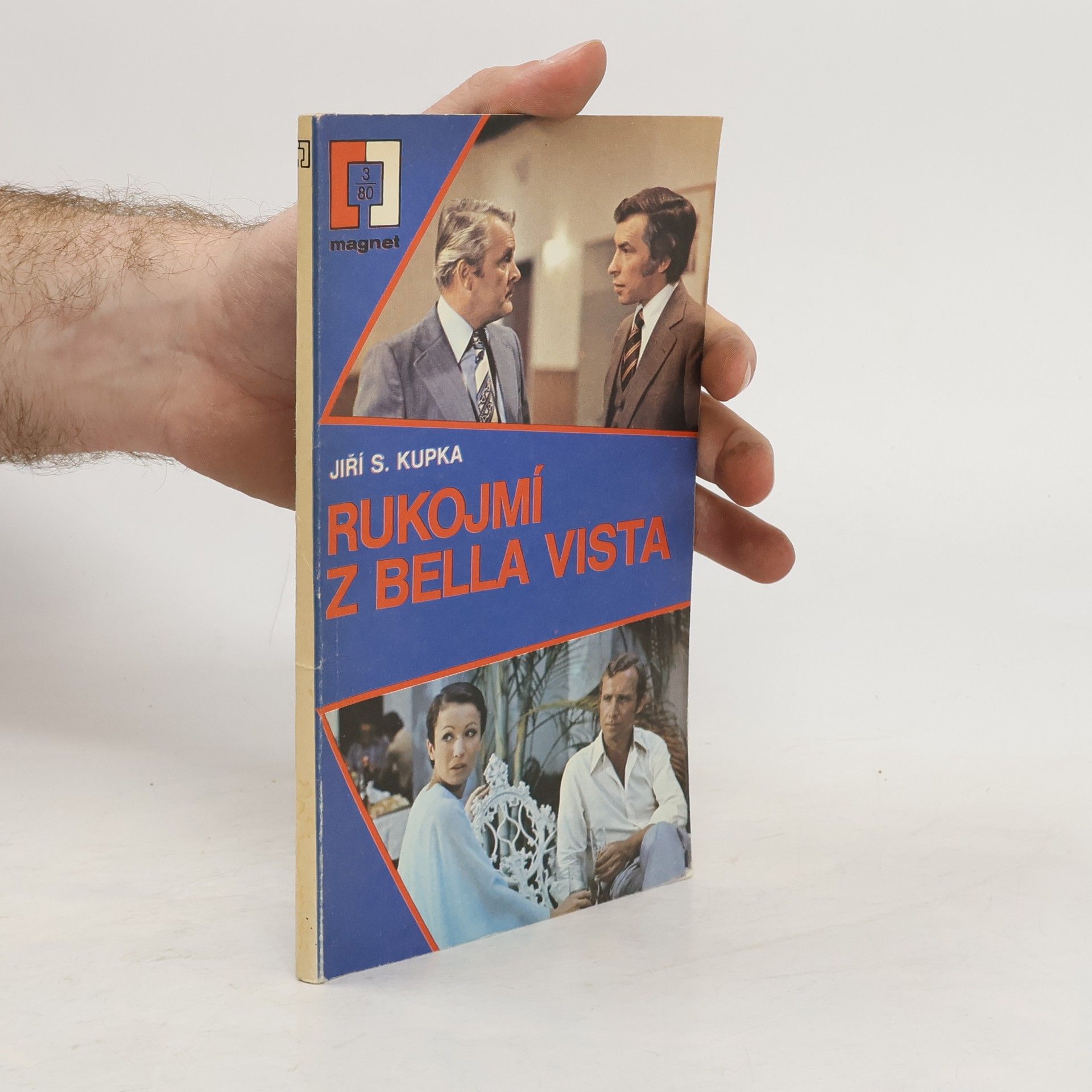 Jiří Svetozar Kupka Rukojmí z Bella Vista