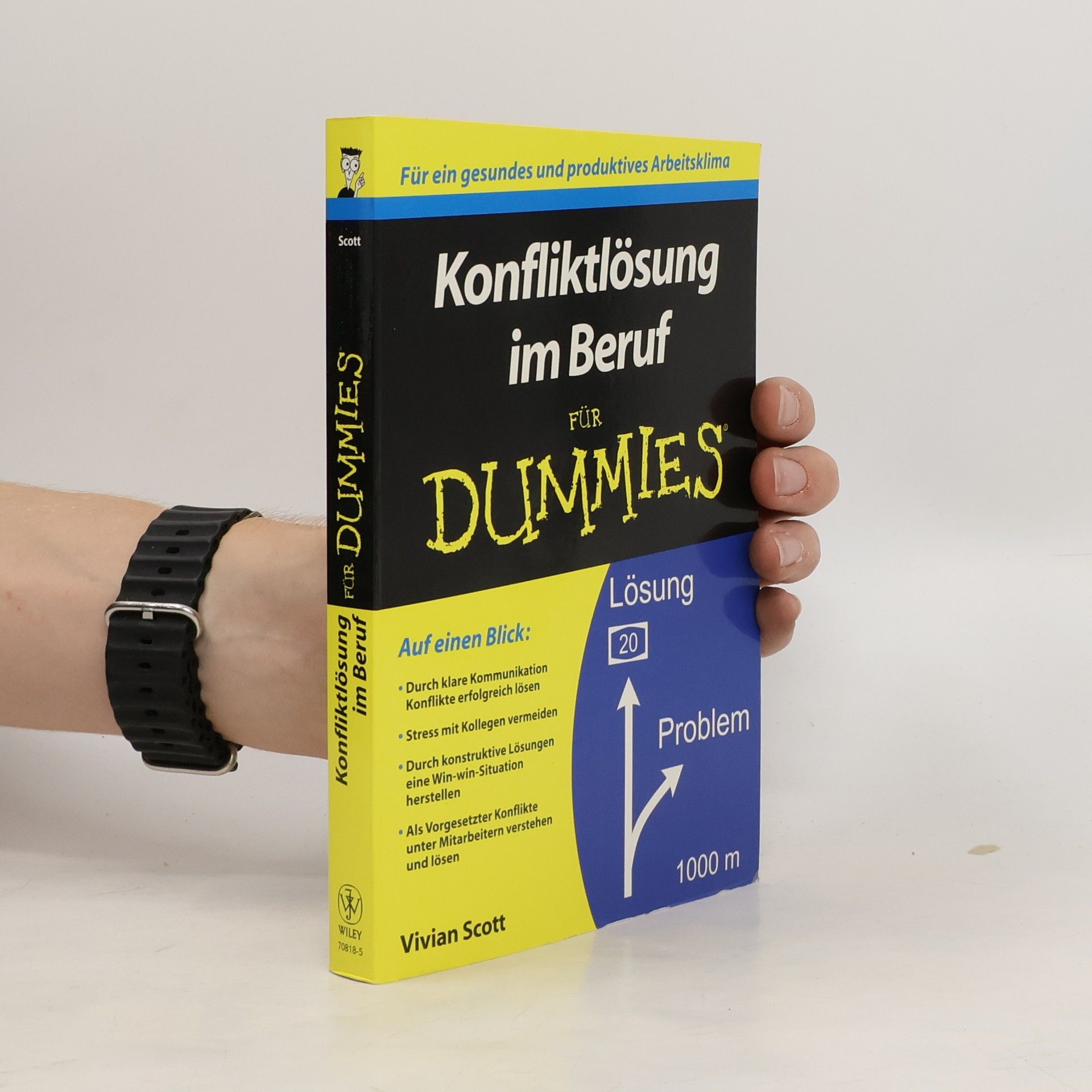 Vivian Scott Konfliktlösung im Beruf für Dummies