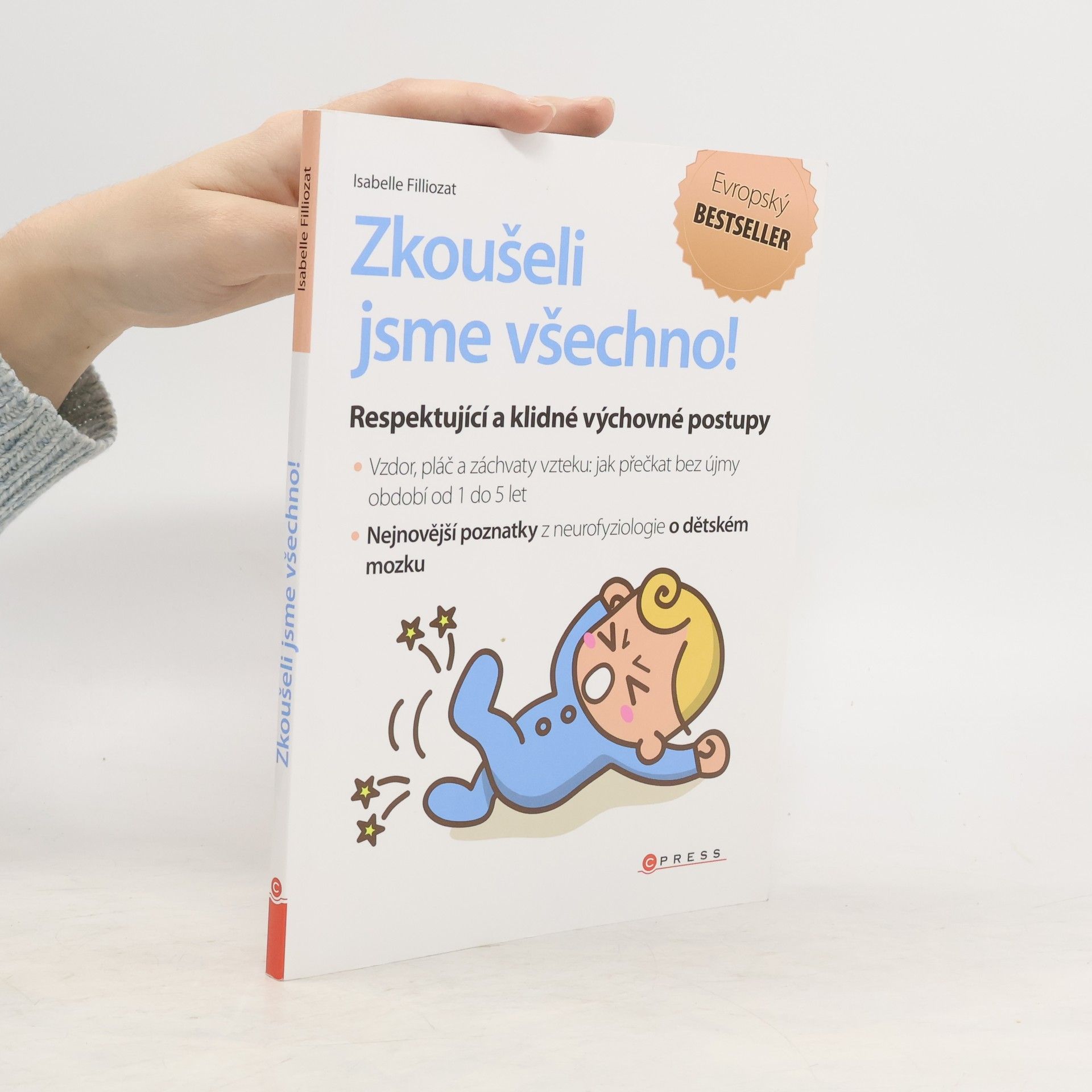 Isabelle Filliozat Zkoušeli jsme všechno!