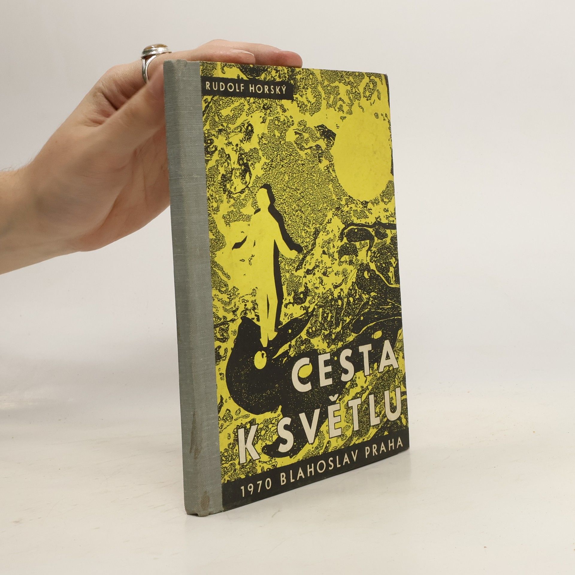 Rudolf Horský Cesta k světlu