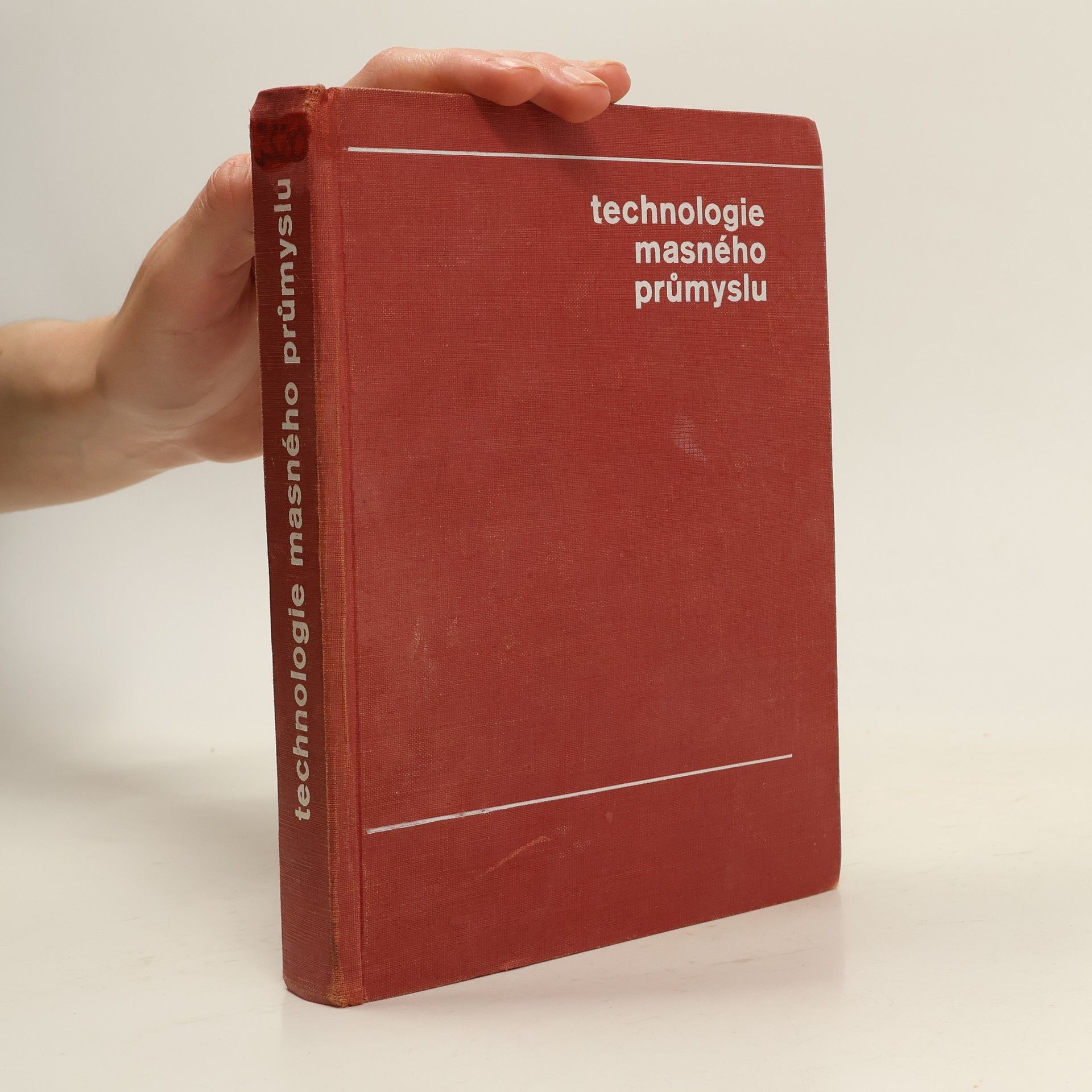 Autorenkollektiv Technologie masného průmyslu