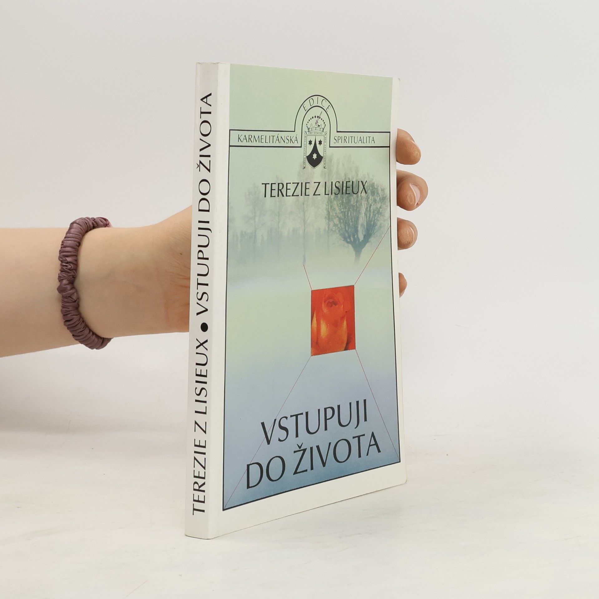 Therese Vstupuji do života