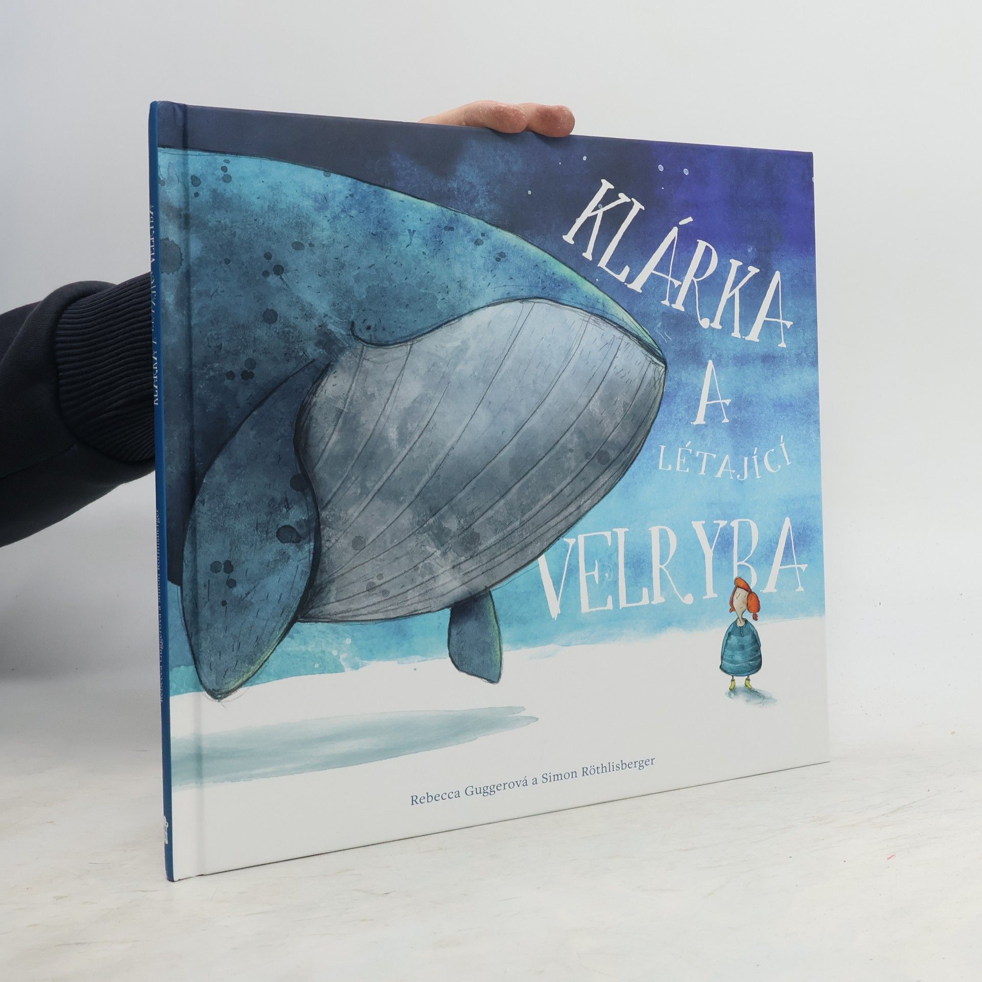 Rebecca Gugger Klárka a létající velryba