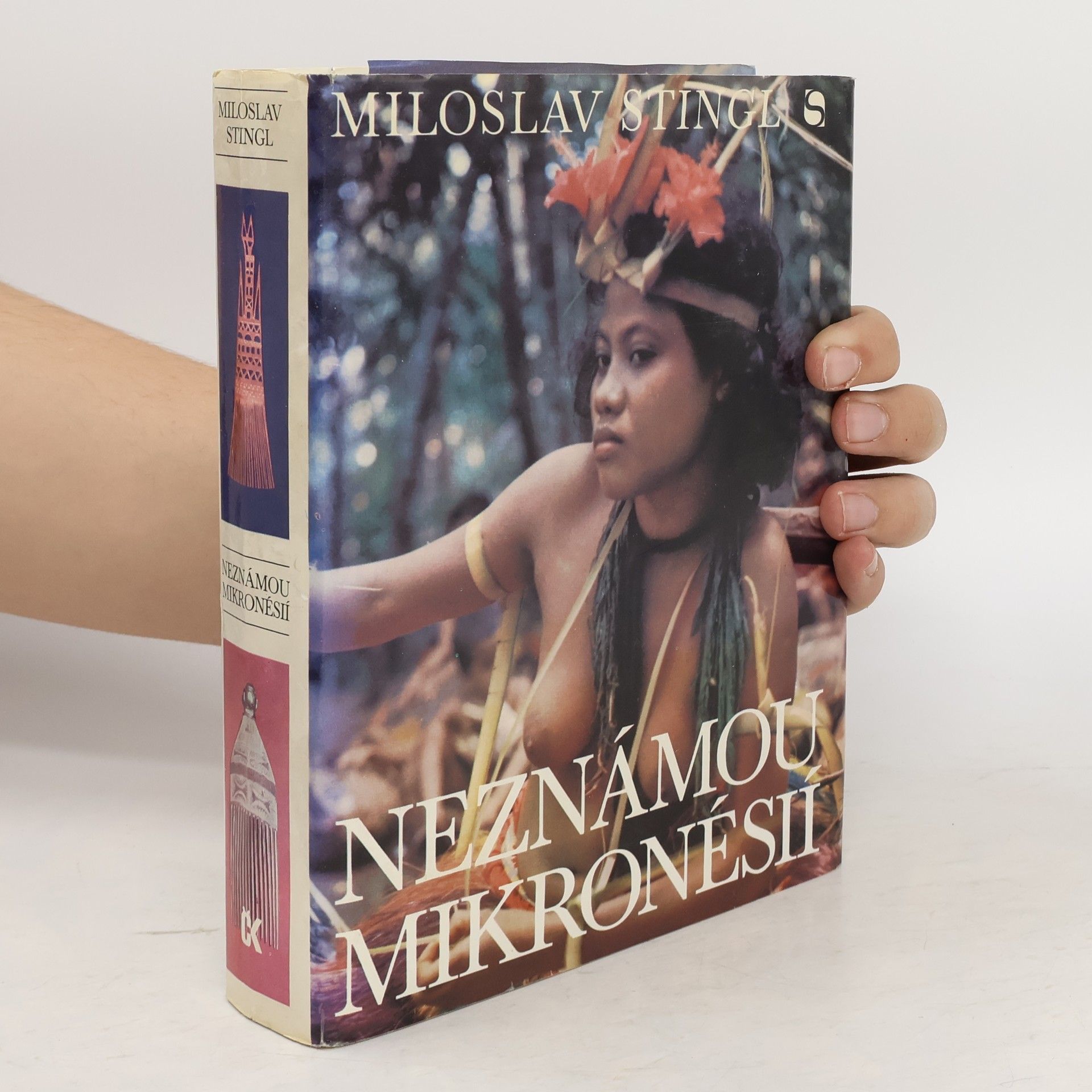 Miloslav Stingl Neznámou Mikronésií