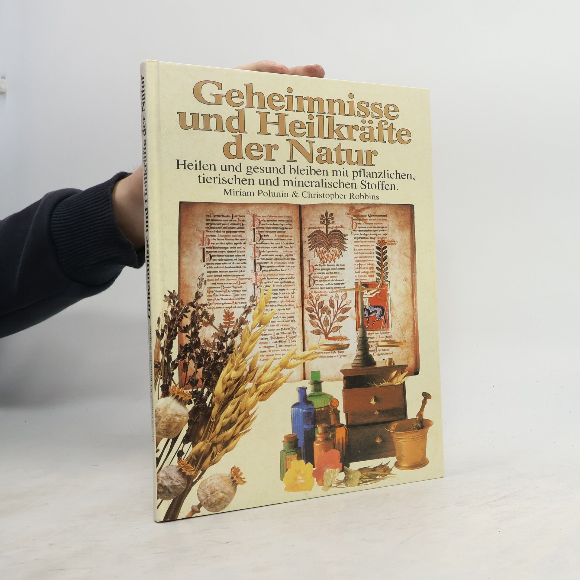 Miriam Polunin Geheimnisse und Heilkräfte der Natur