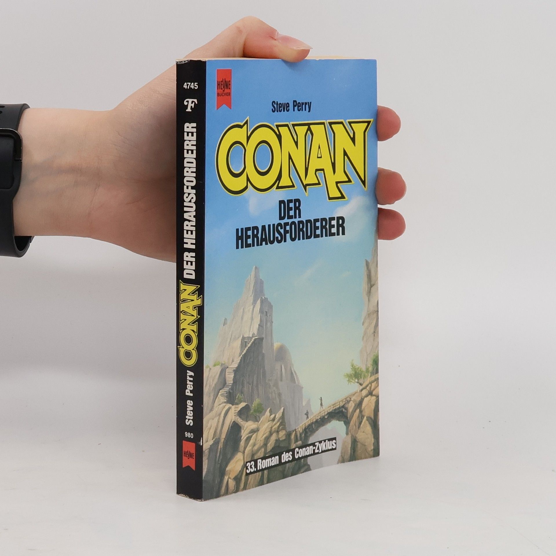 Steve Perry Conan der Herausforderer. 33. Roman des Conan- Zyklus.
