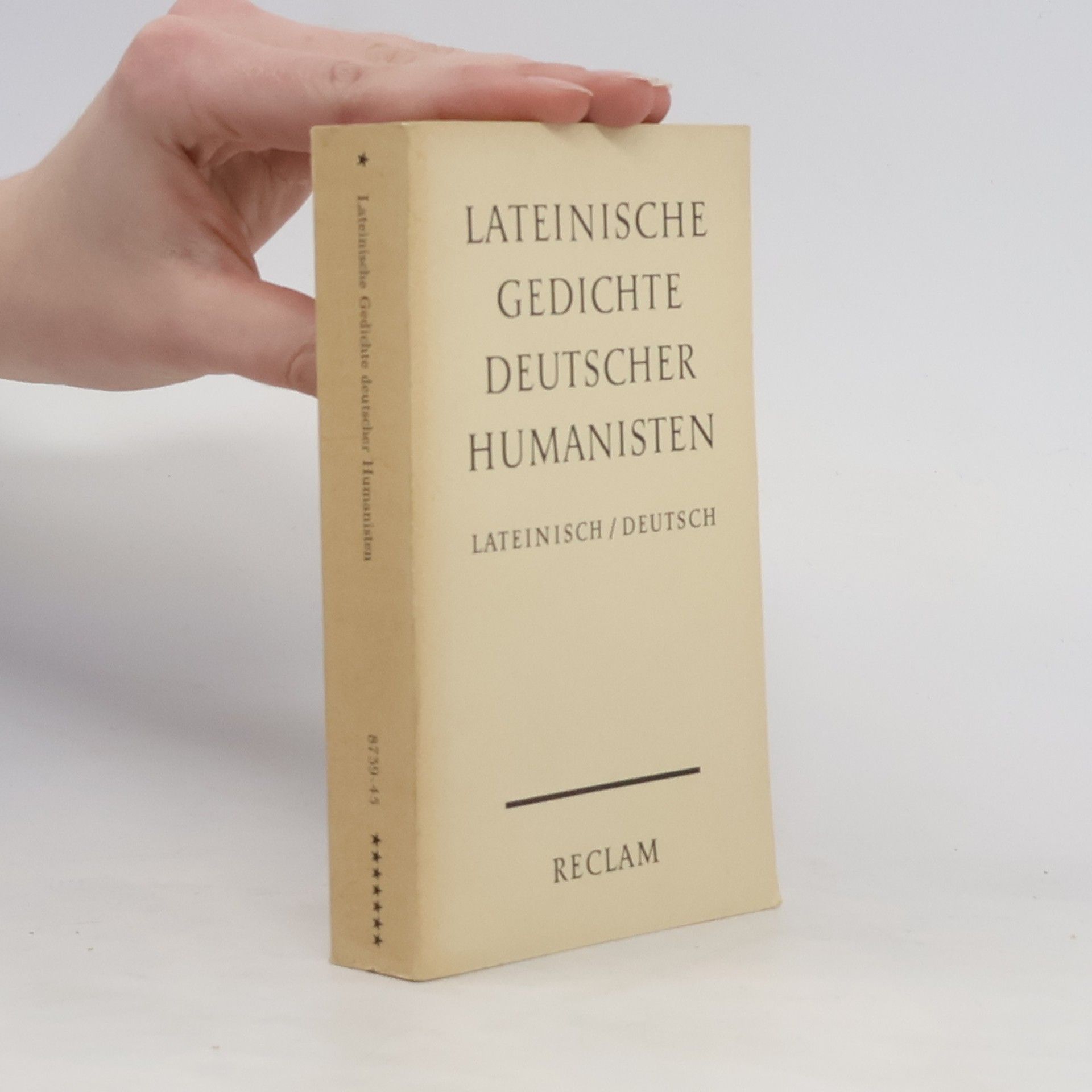 Autorenkollektiv Lateinische Gedichte deutscher Humanisten
