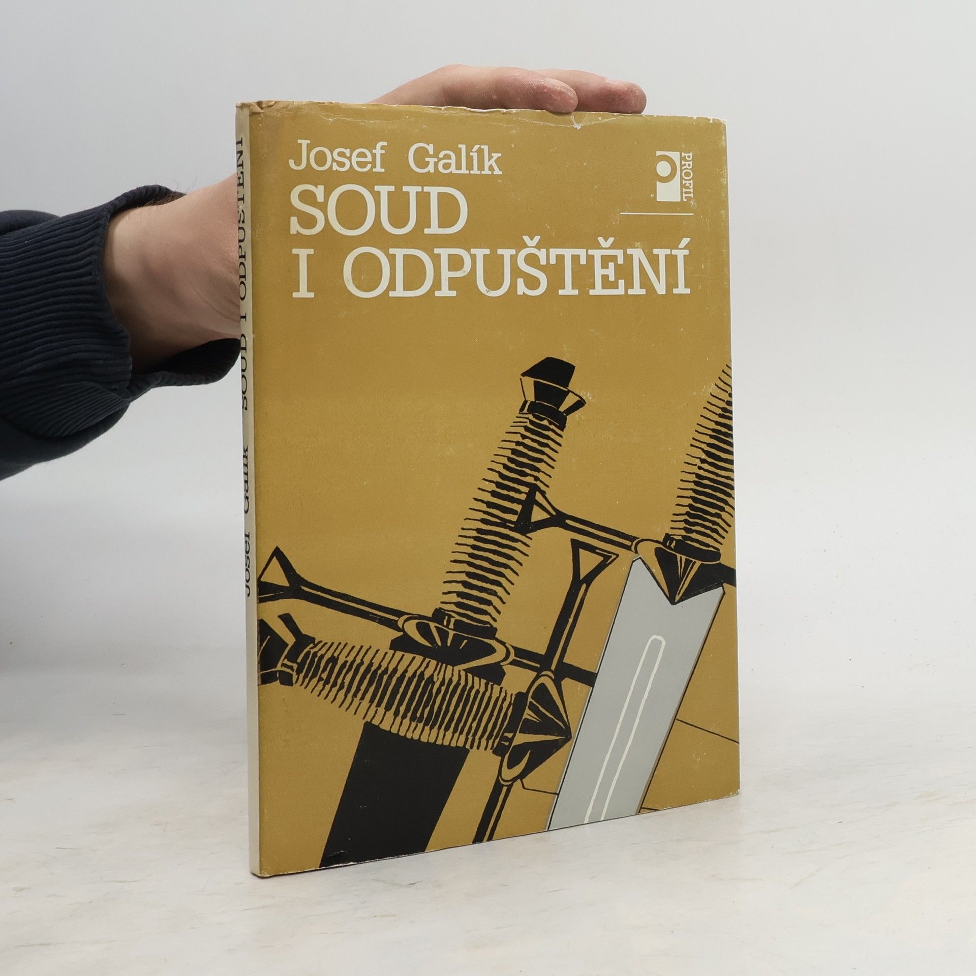 Josef Galík Soud i odpuštění. moravská epizoda