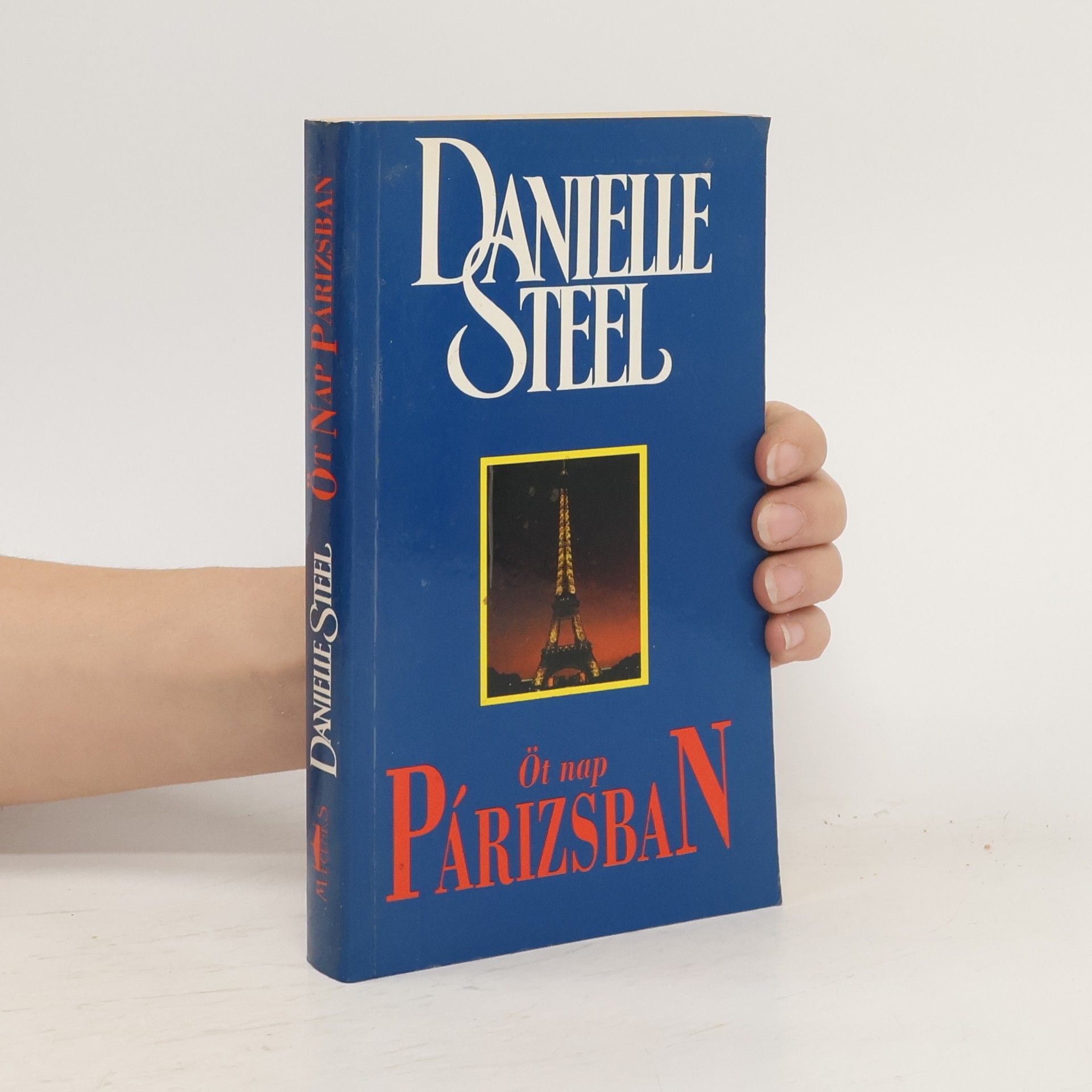 Danielle Steelová Öt nap Párizsban
