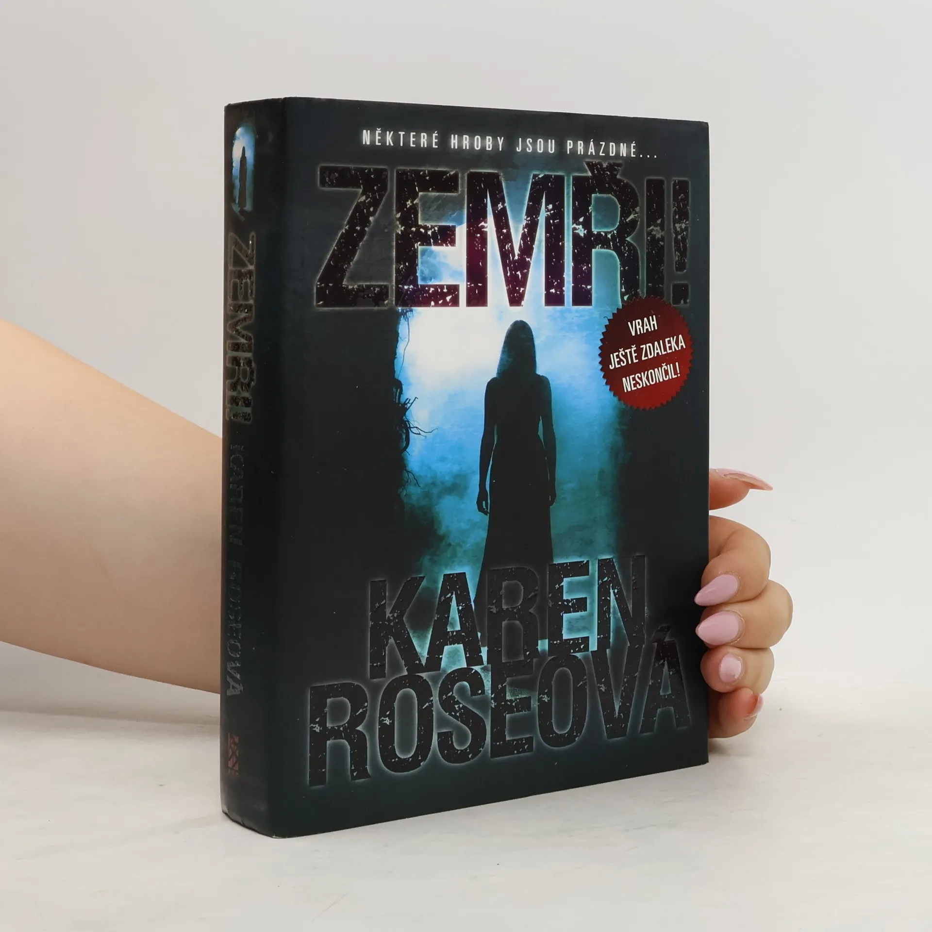 Zemři! | Book | Hardcover | Karen Rose | CS