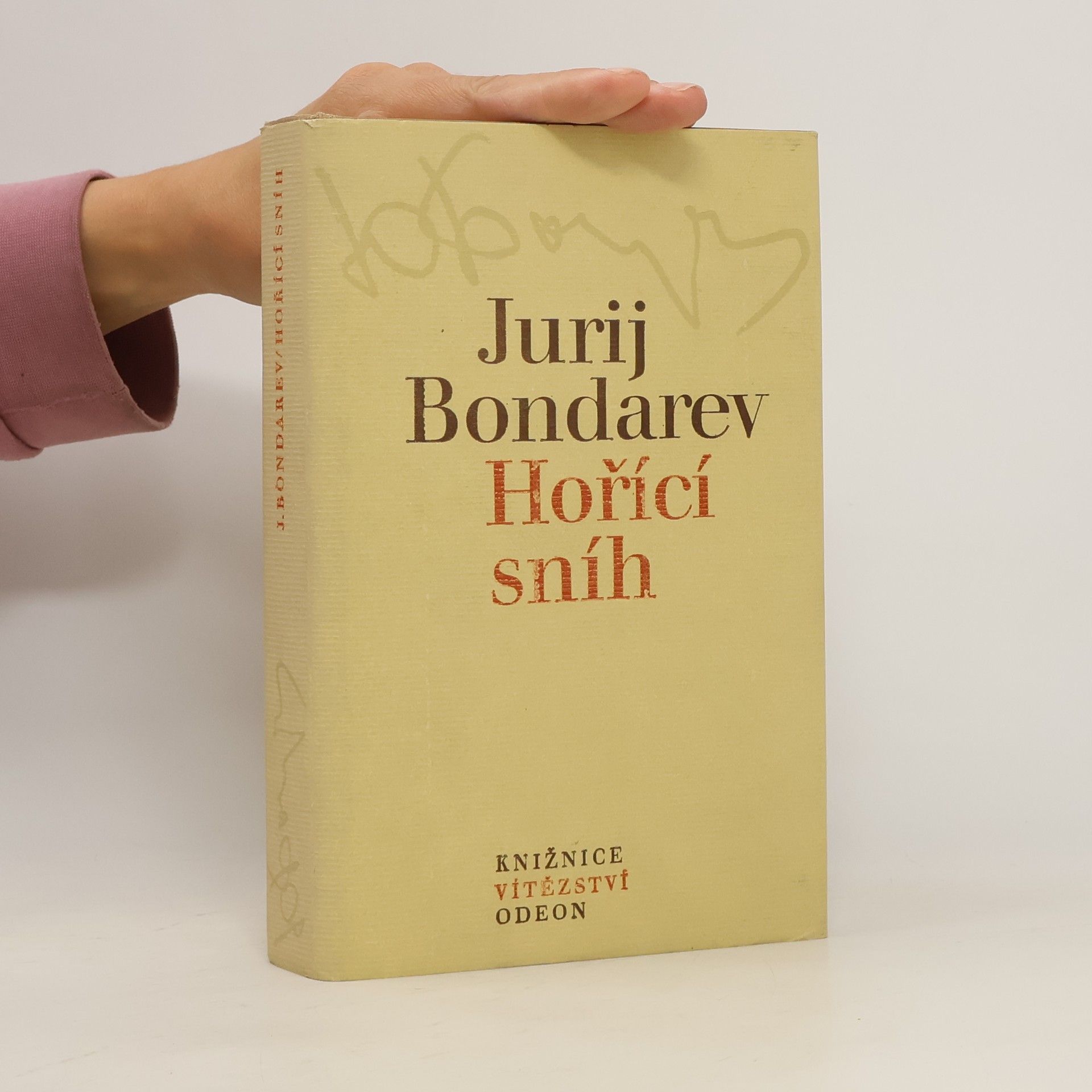 Jurij Vasil‘jevič Bondarev Hořící sníh