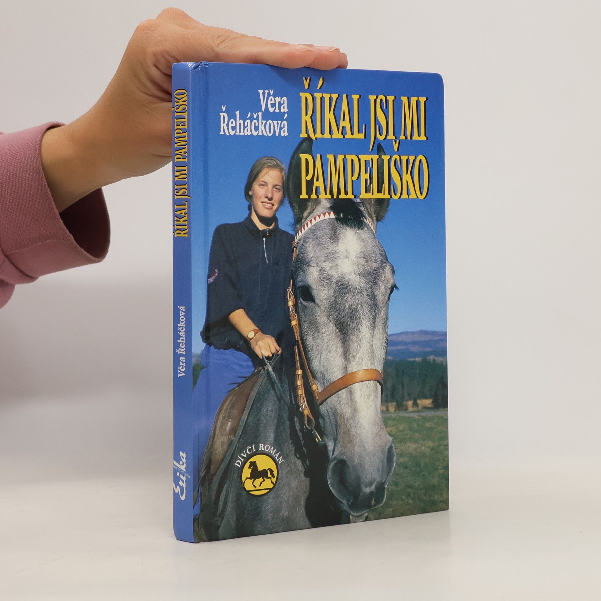 Věra Řeháčková Říkal jsi mi Pampeliško
