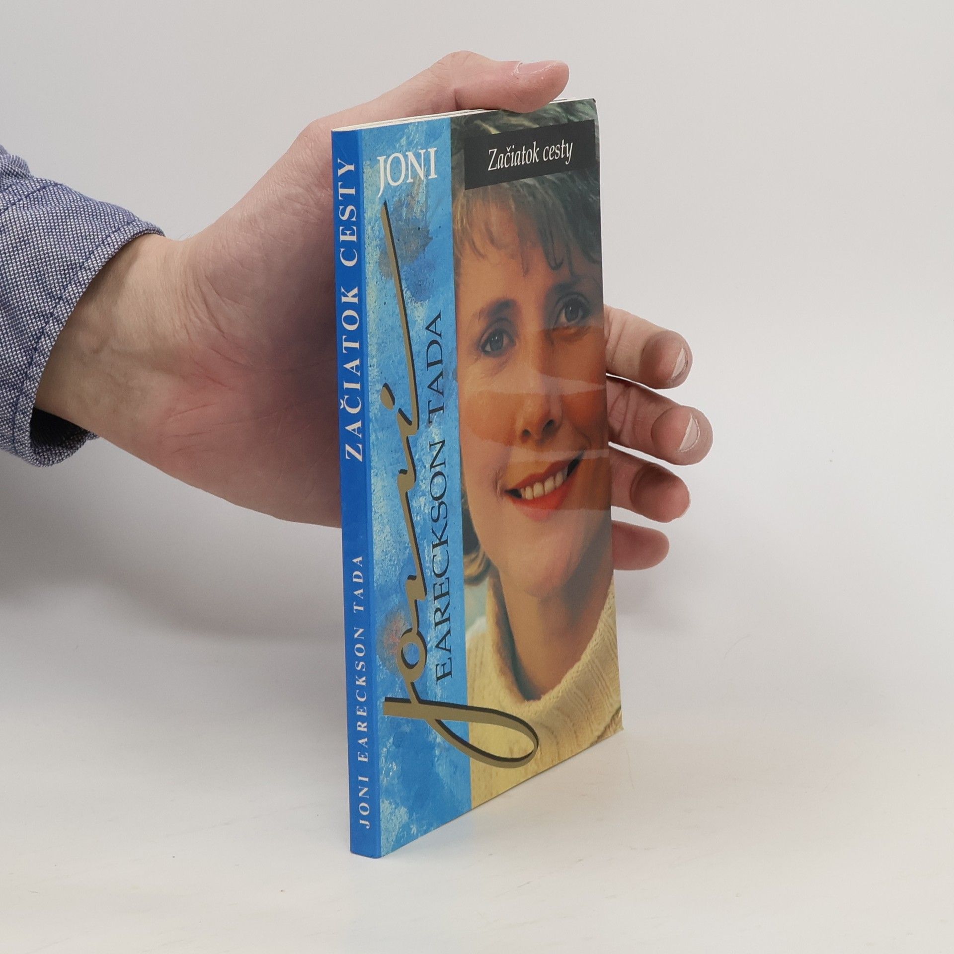 Joni Eareckson Tada Joni. Začiatok cesty