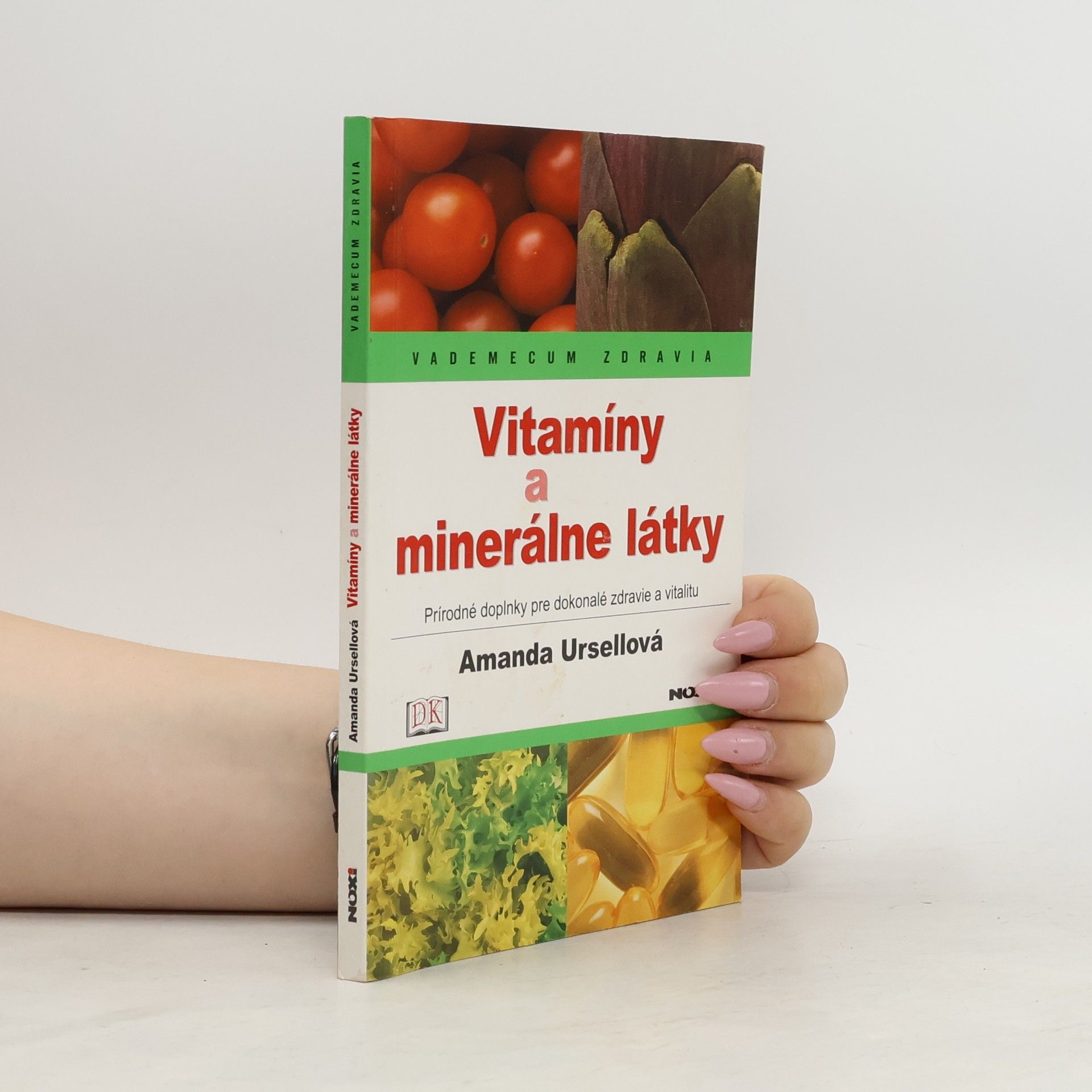 Amanda Ursell Vitamíny a minerálne látky
