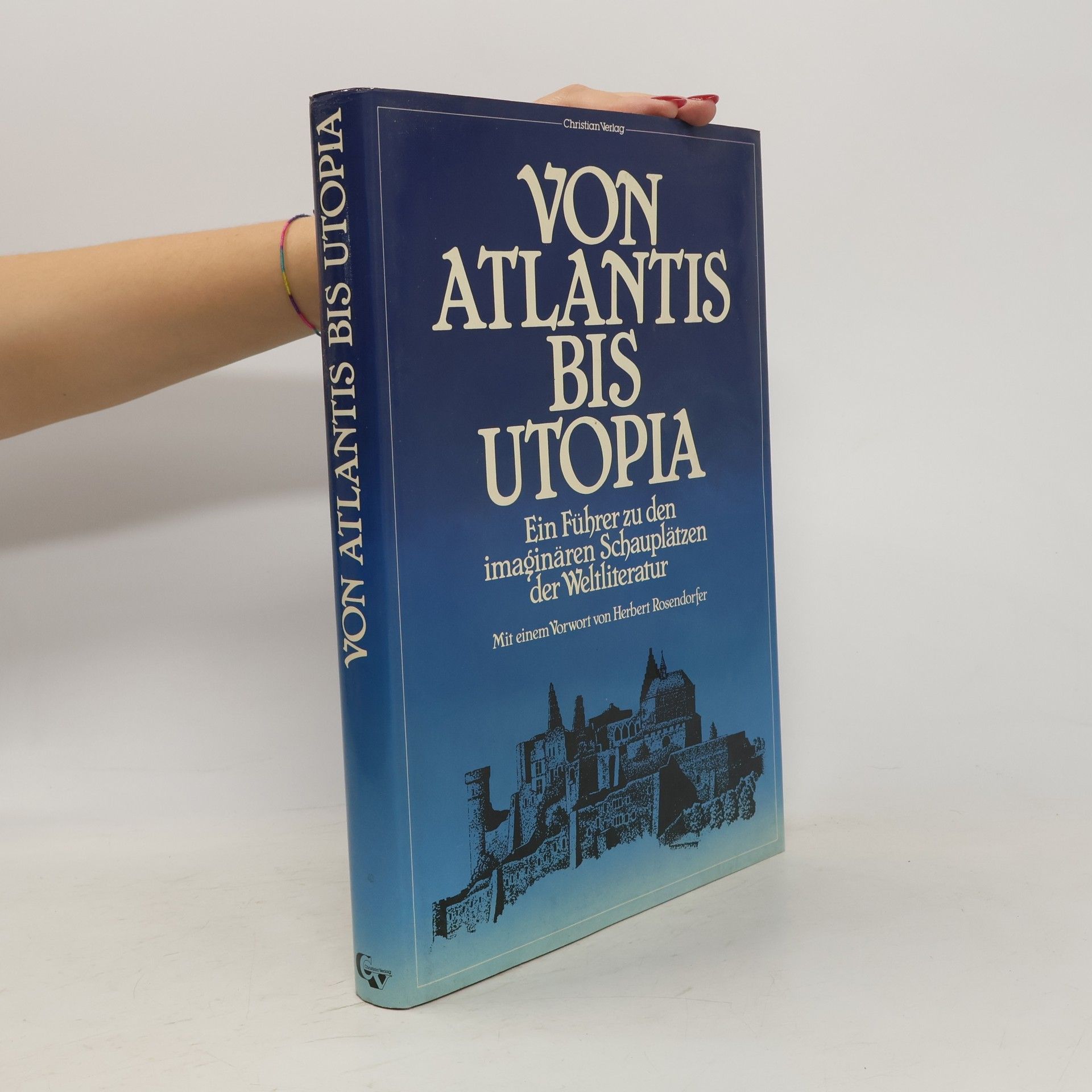 Alberto Manguel Von Atlantis bis Utopia