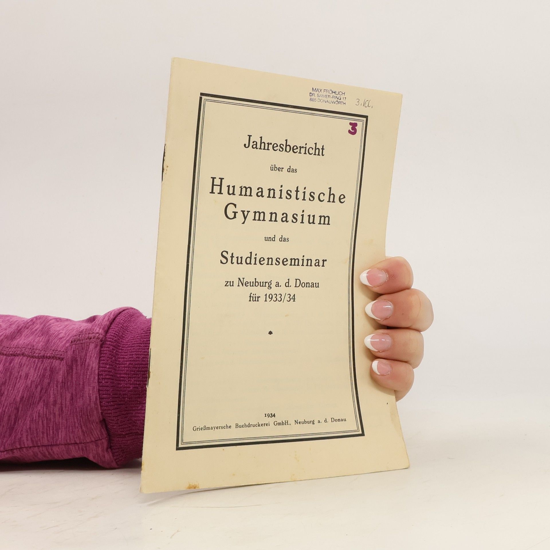 Collective Jahresbericht über das Humanistische Gymnasium und das Studienseminar Neuburg a. d. Donau für 1933/34