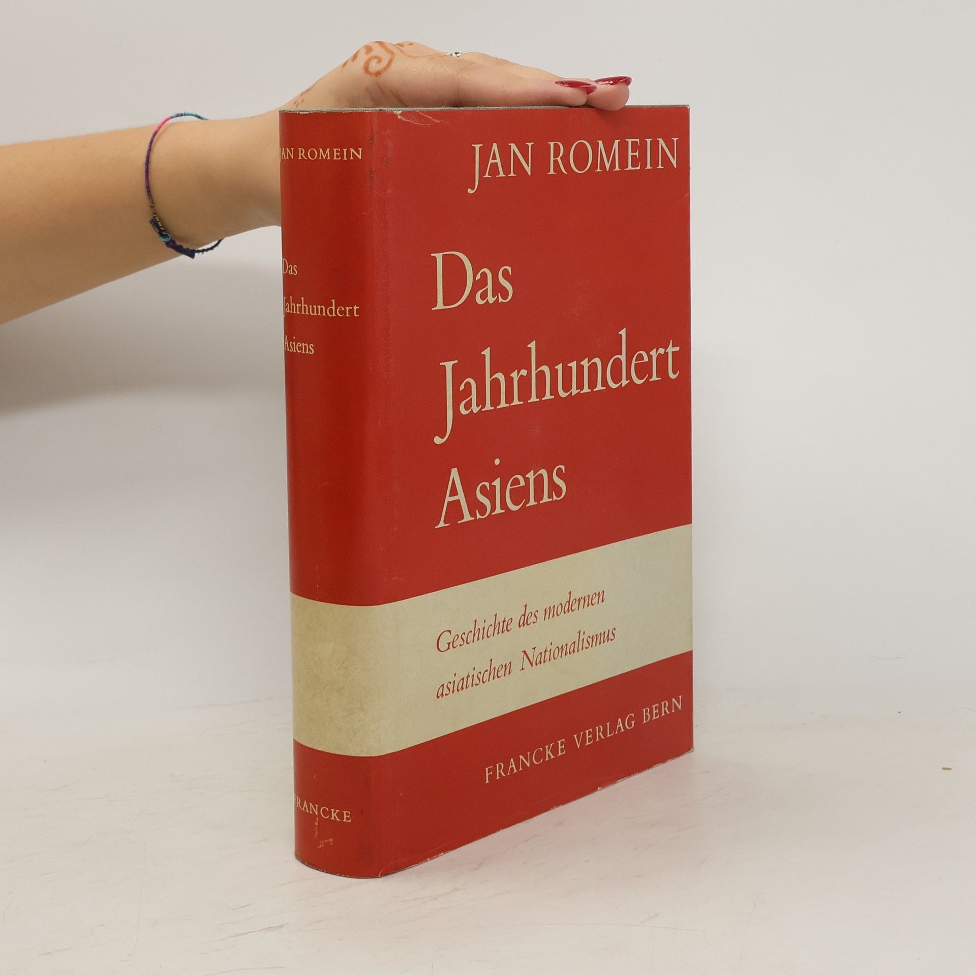 Jan Romein Das Jahrhundert Asiens