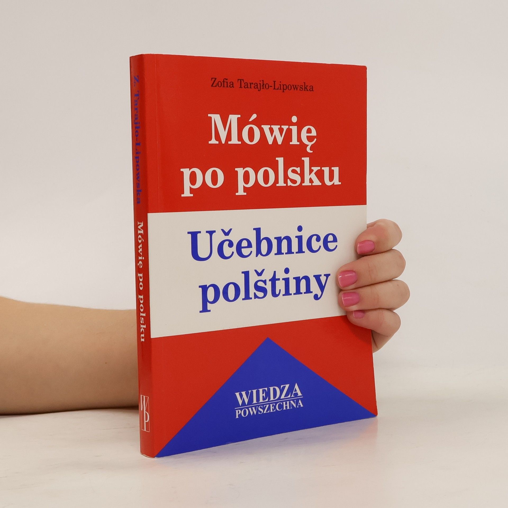 Zofia Tarajło Lipowska Mówię po polsku = Učebnice polštiny