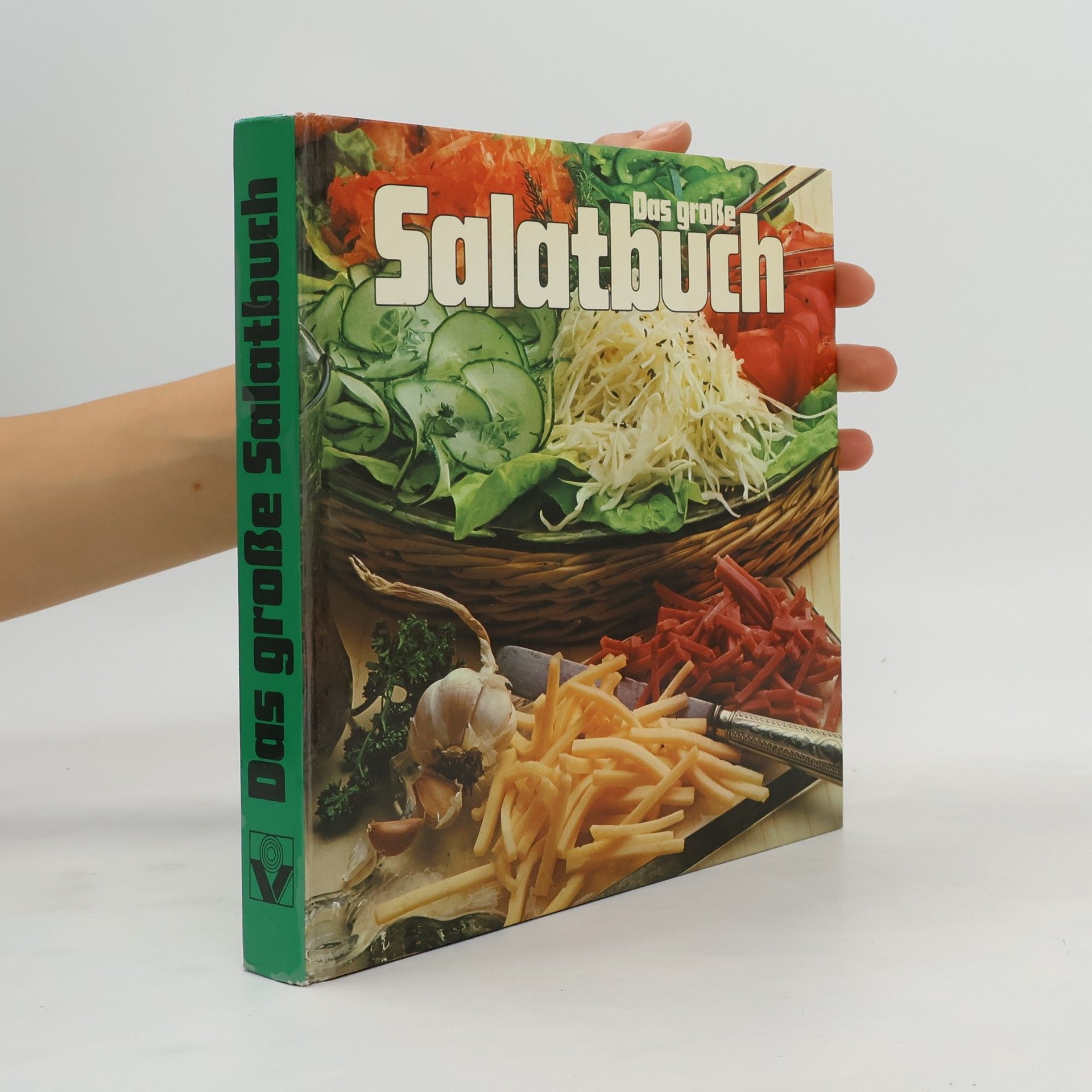 Irmgard Kohl  Das grosse Salatbuch
