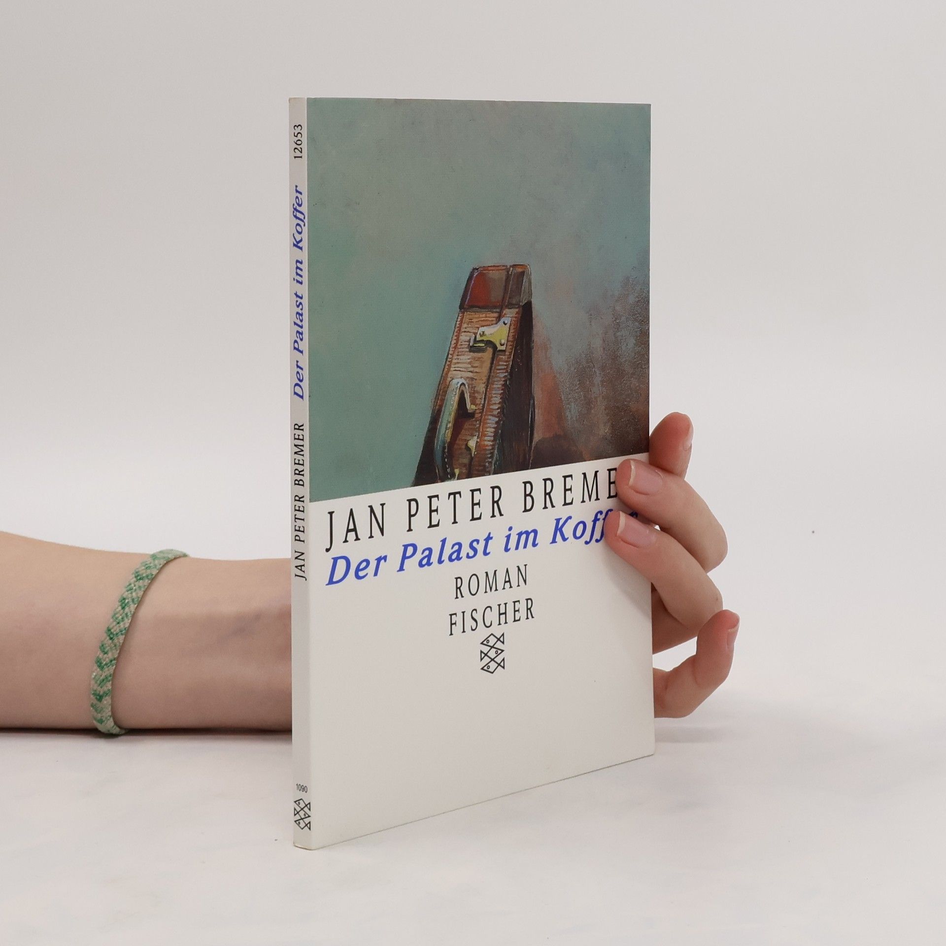 Jan Peter Bremer Der Palast im Koffer