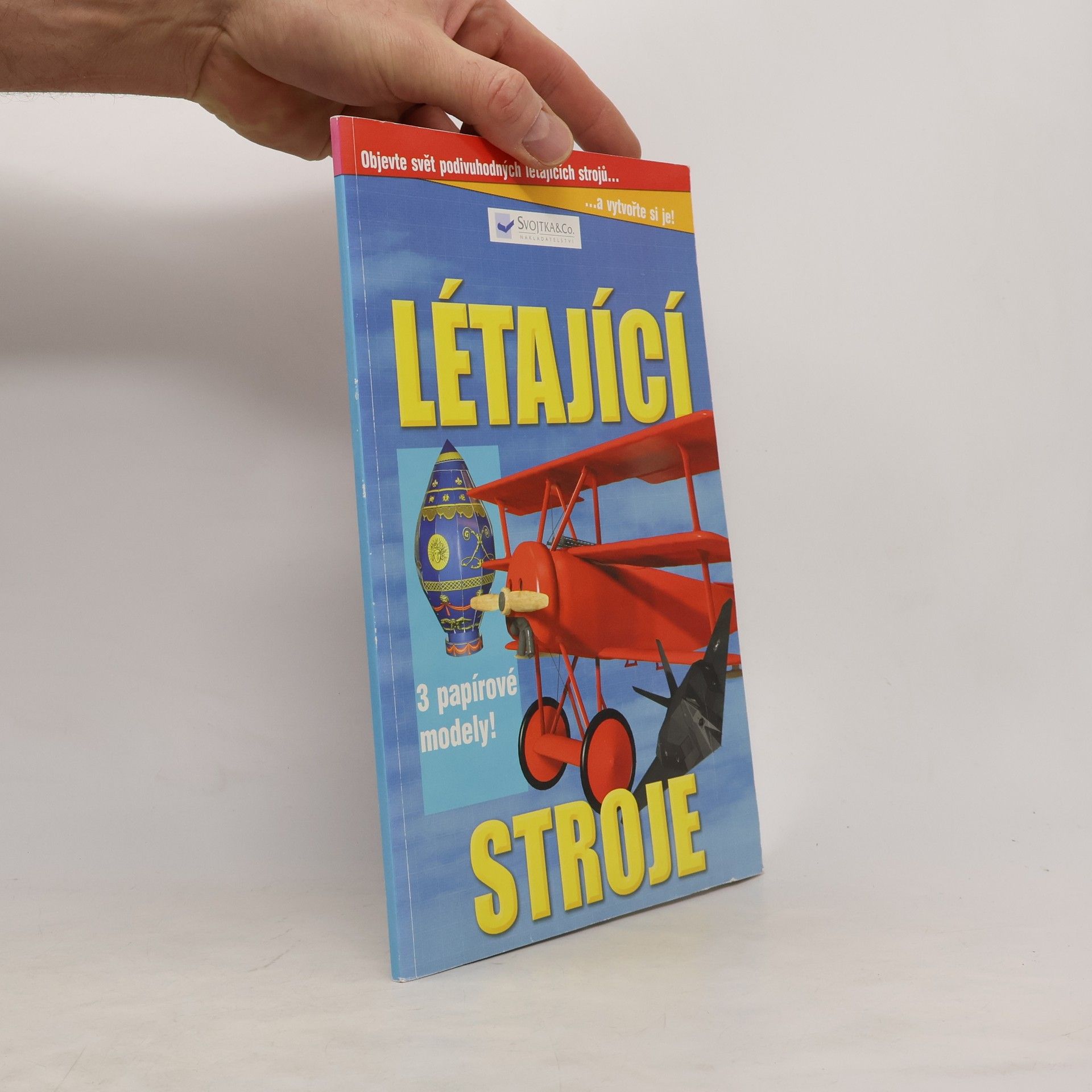 Sonja Poulton Létající stroje : [3 papírové modely]