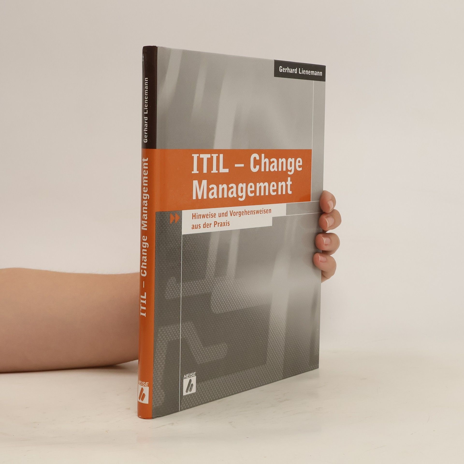 Gerhard Lienemann ITIL - Change Management