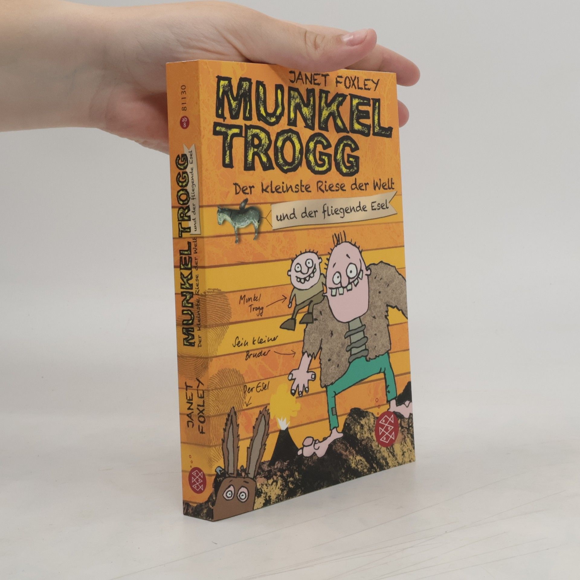Janet Foxley Munkel Trogg - der kleinste Riese der Welt und der fliegende Esel