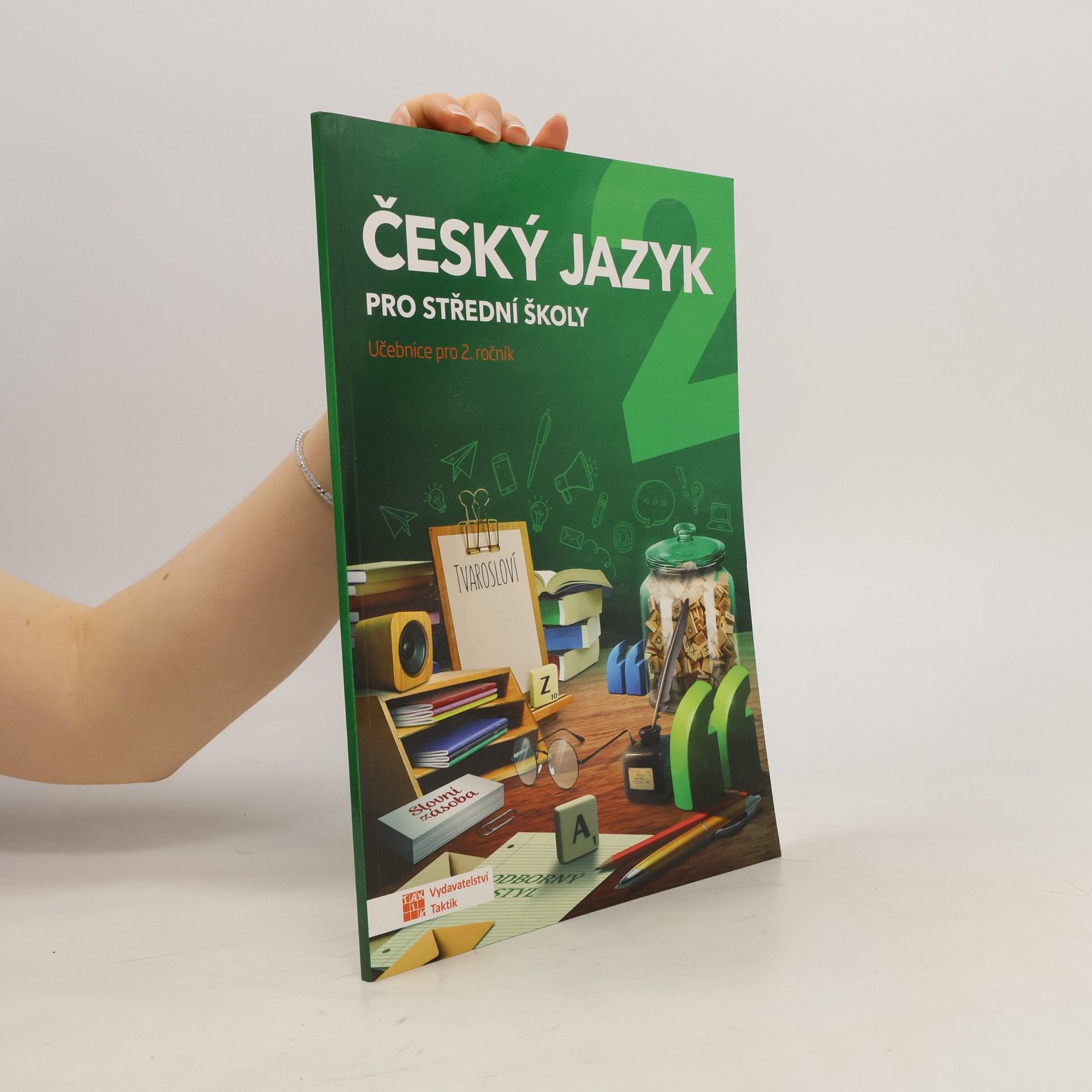 Jaroslav Kalužík Český jazyk pro střední školy 2. Učebnice pro 2. ročník