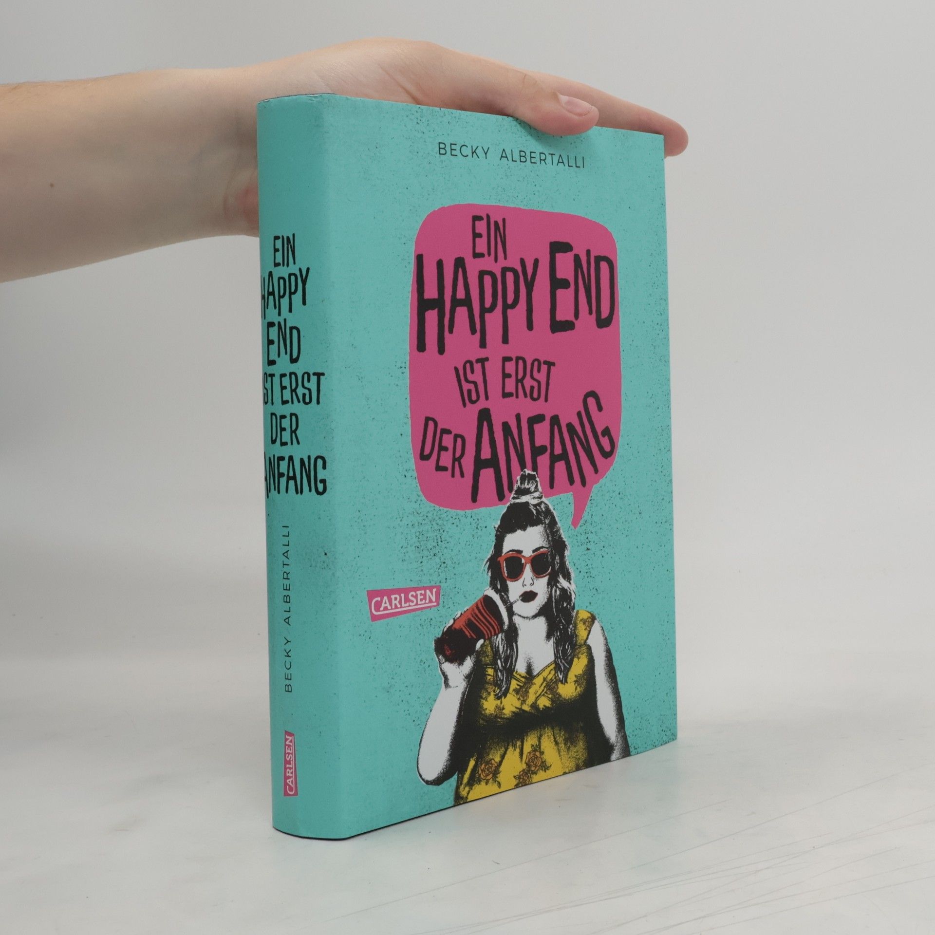 Becky Albertalli Ein Happy End ist erst der Anfang