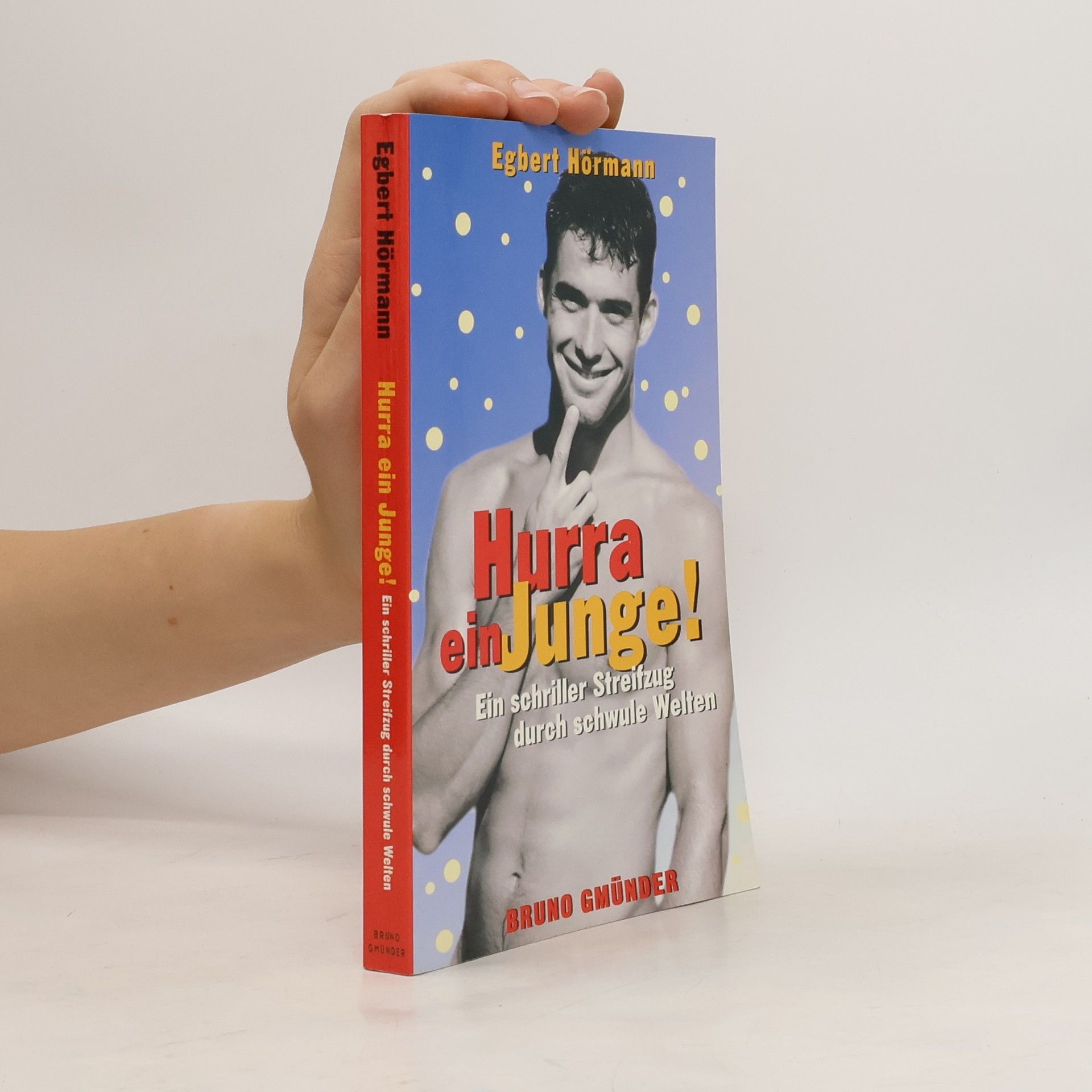 Egbert Hörmann Hurra ein Junge!