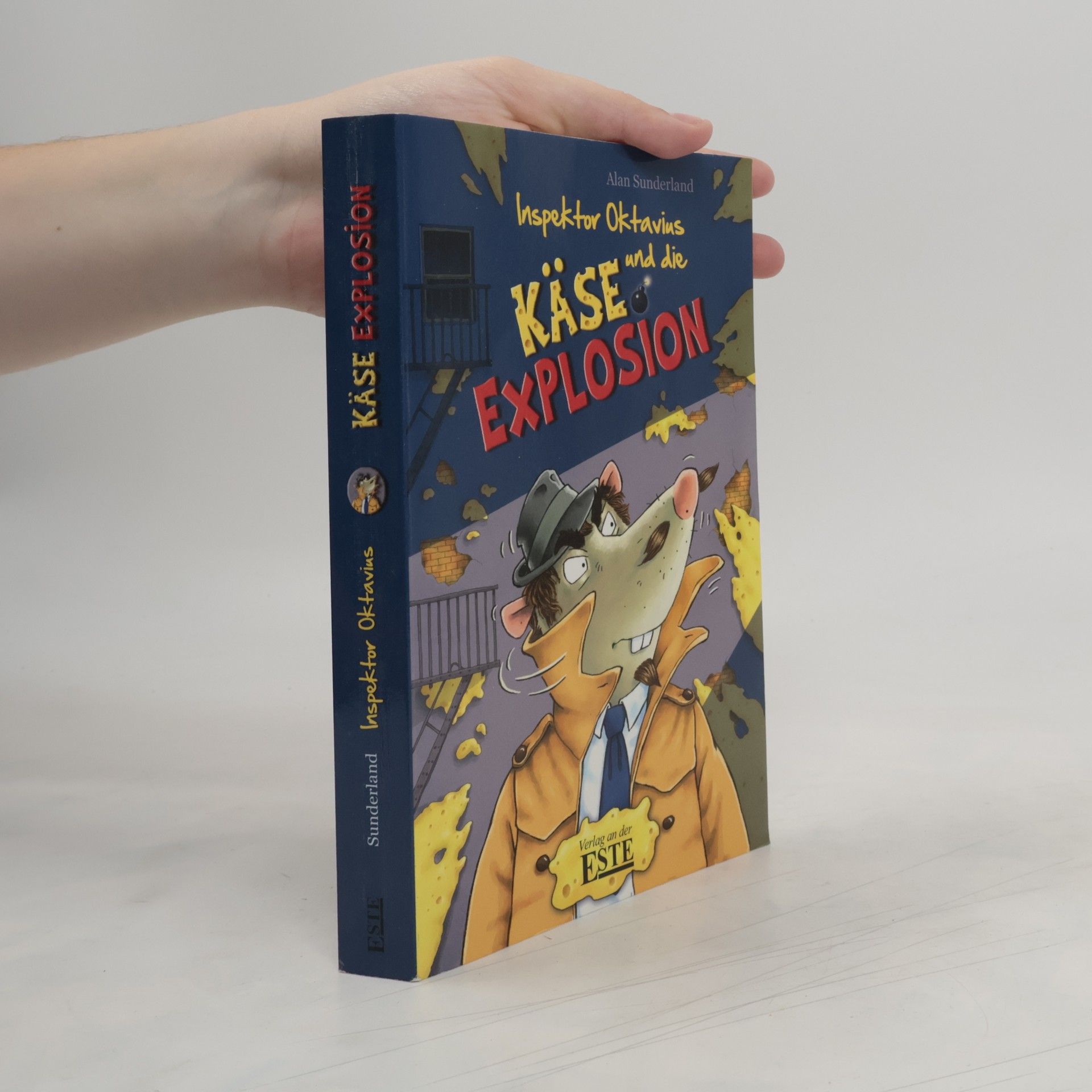 Alan Sunderland Inspektor Oktavius und die Käseexplosion