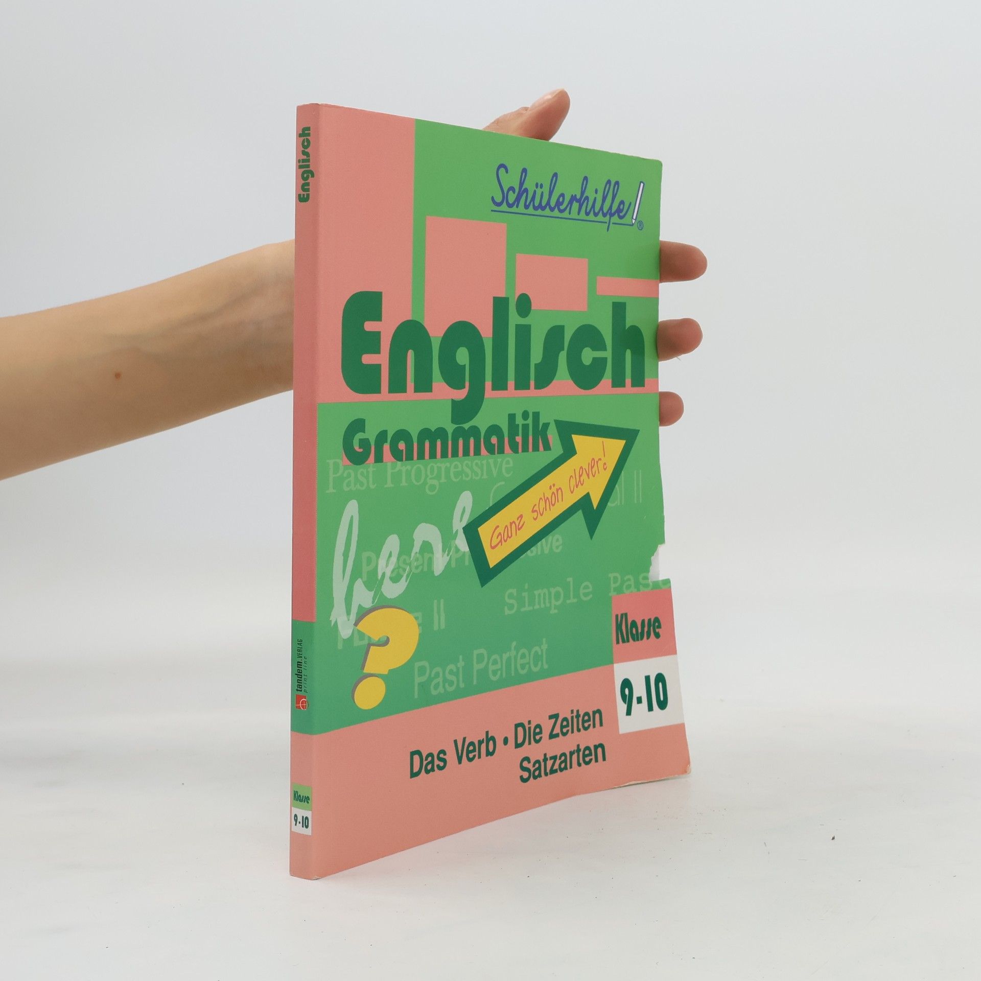 Autorenkollektiv Englisch Grammatik Klasse 9-10