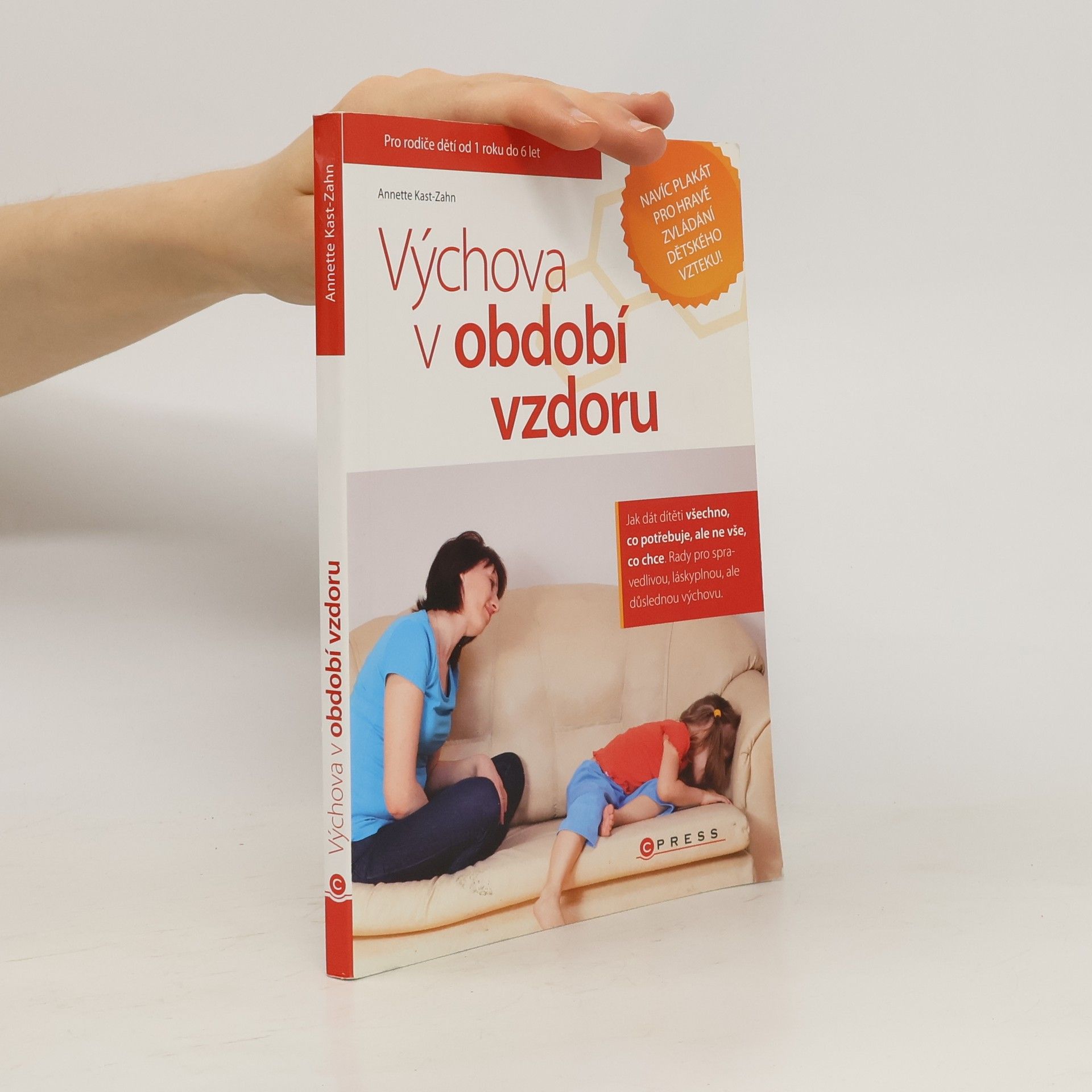 Annette KastZahn Výchova v období vzdoru
