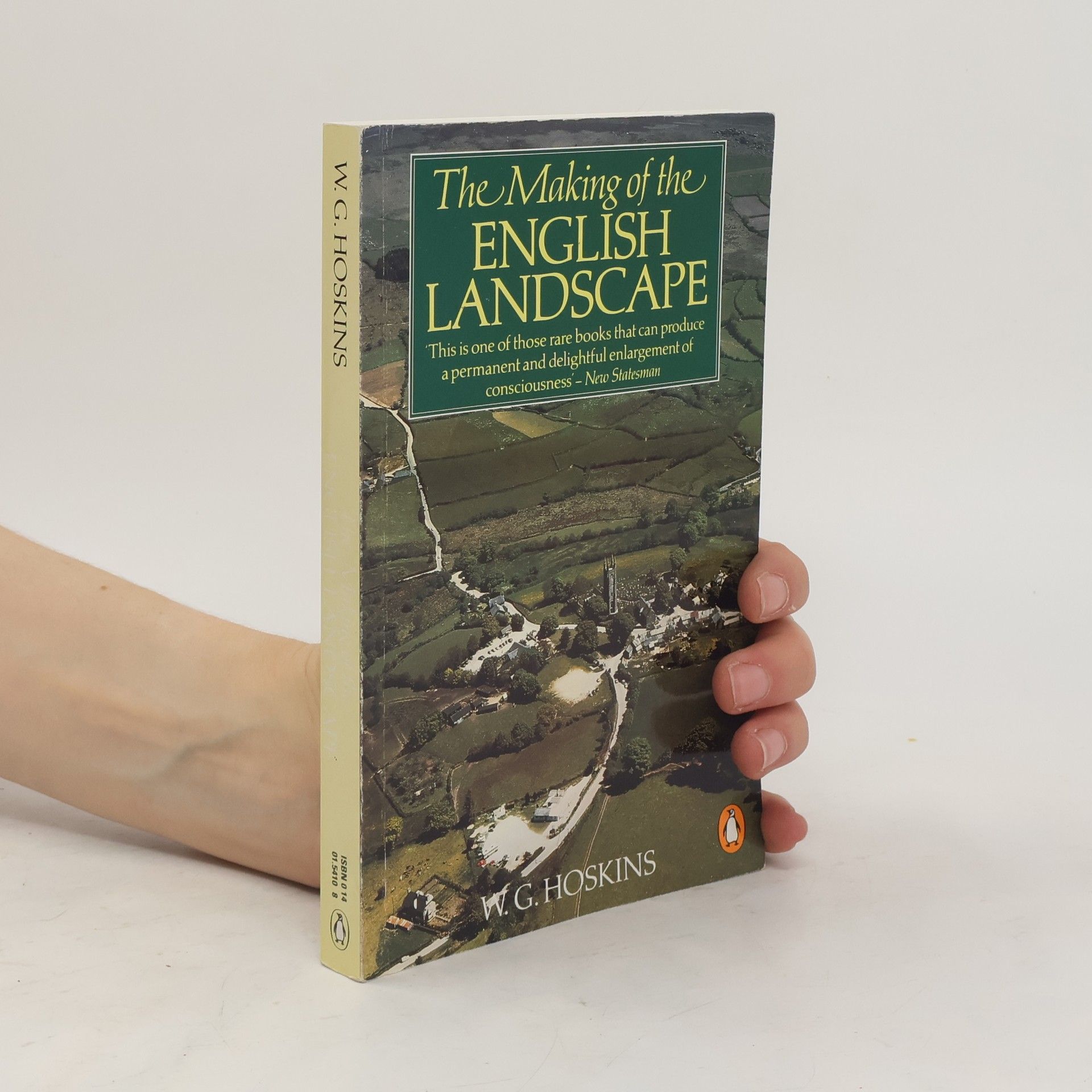 W. G. Hoskins The Making of the English Landscape