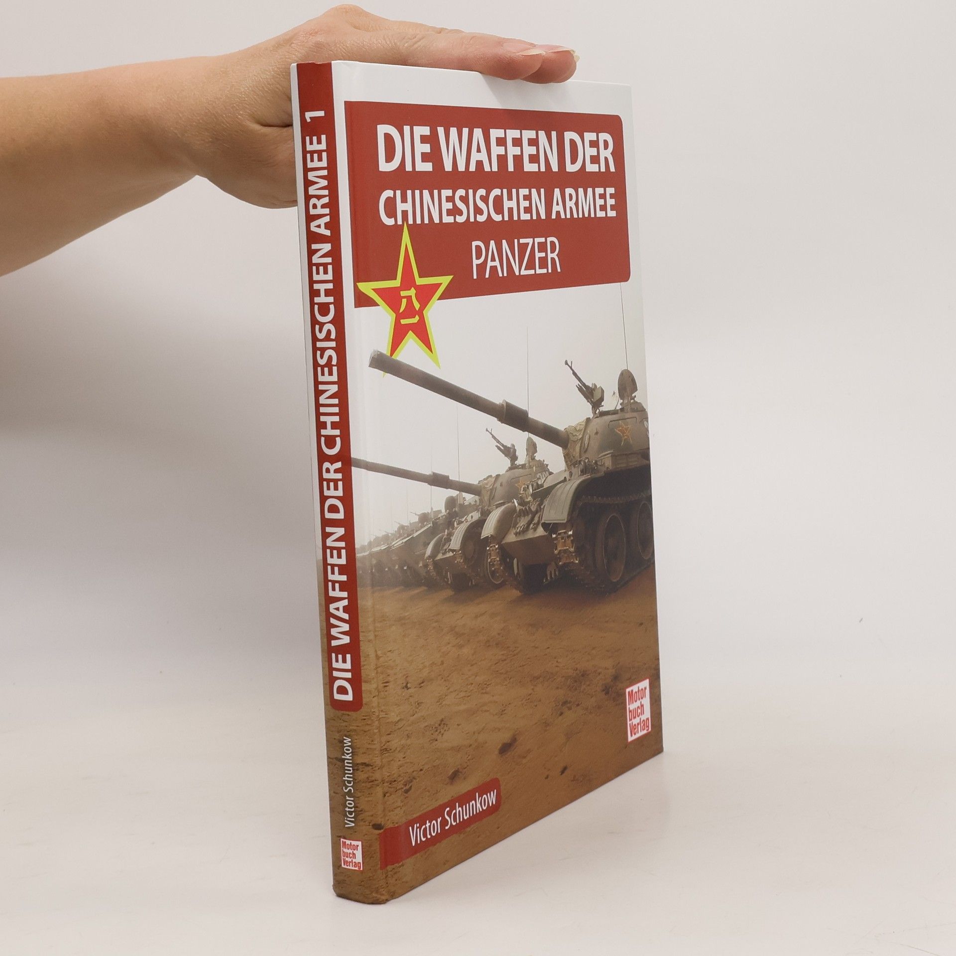 Viktor Schunkow Die Waffen der chinesischen Armee